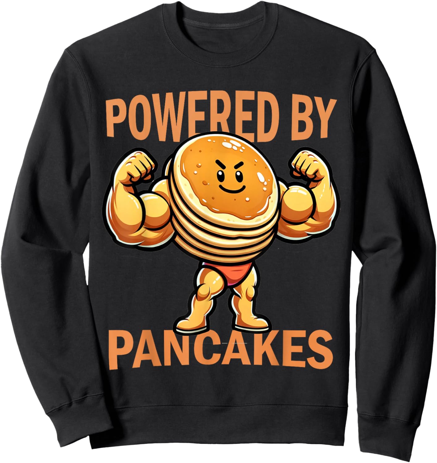 Cool Pancake Breakfast Funny Pancake Day Powered by Pancakes Sweatshirt - Sweatshirt | Black