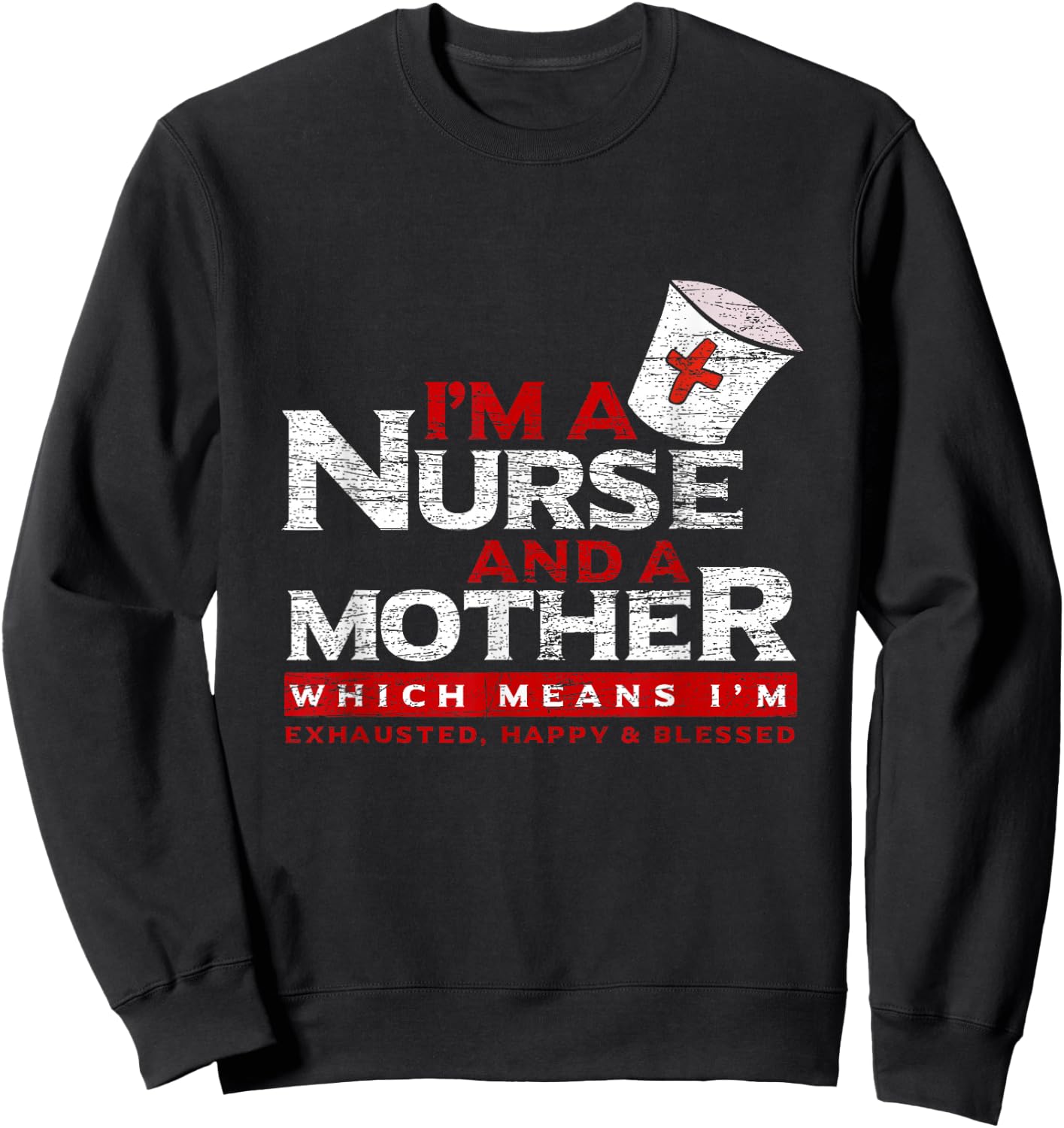 Mother's Day Gift Doctor Assistant Nurse Sweatshirt - Sweatshirt | Black