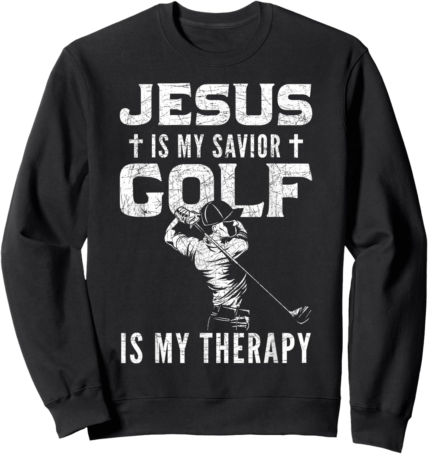 Golf Player Christian Sports Lover Gift Jesus Sweatshirt - Sweatshirt | Black