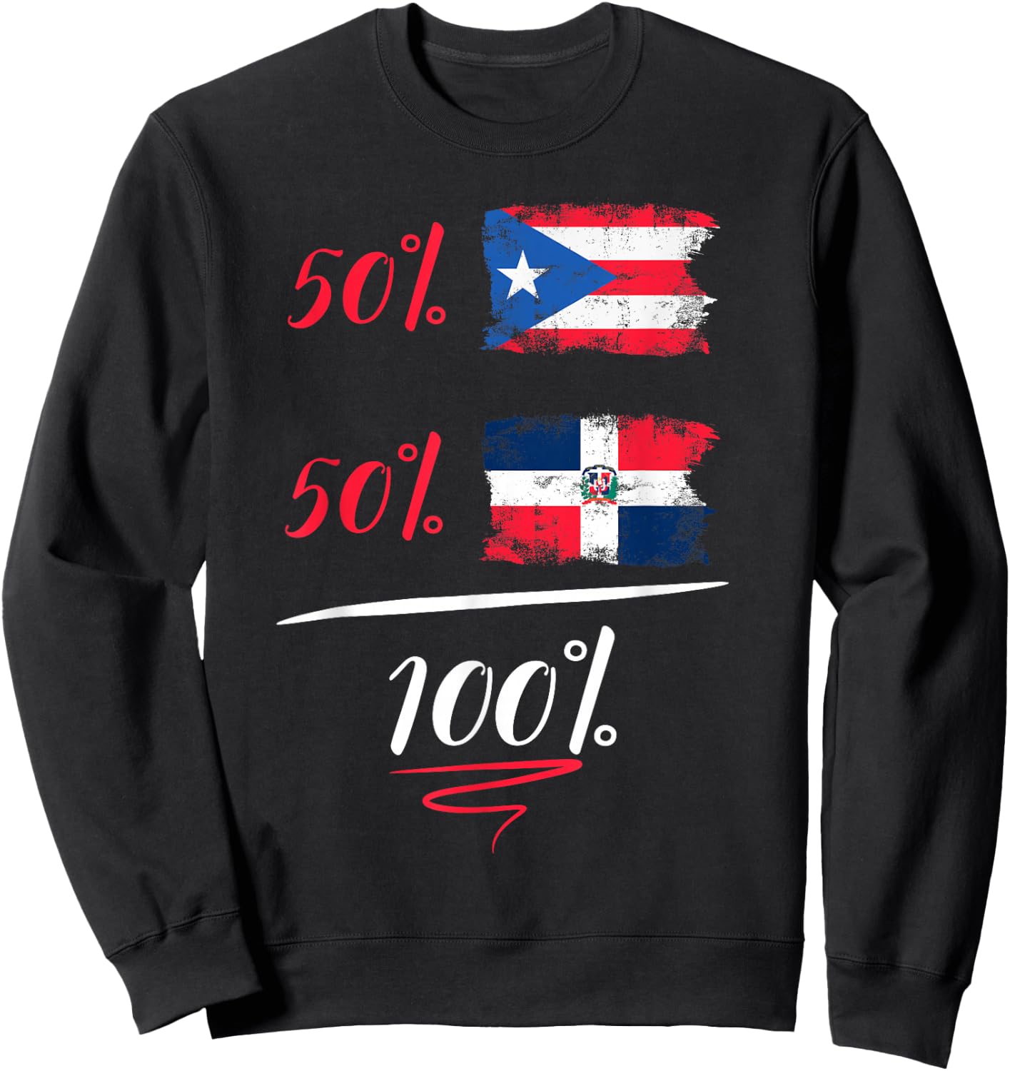 Puerto Rican And Dominican Heritage Flag Gift Sweatshirt - Sweatshirt | Black