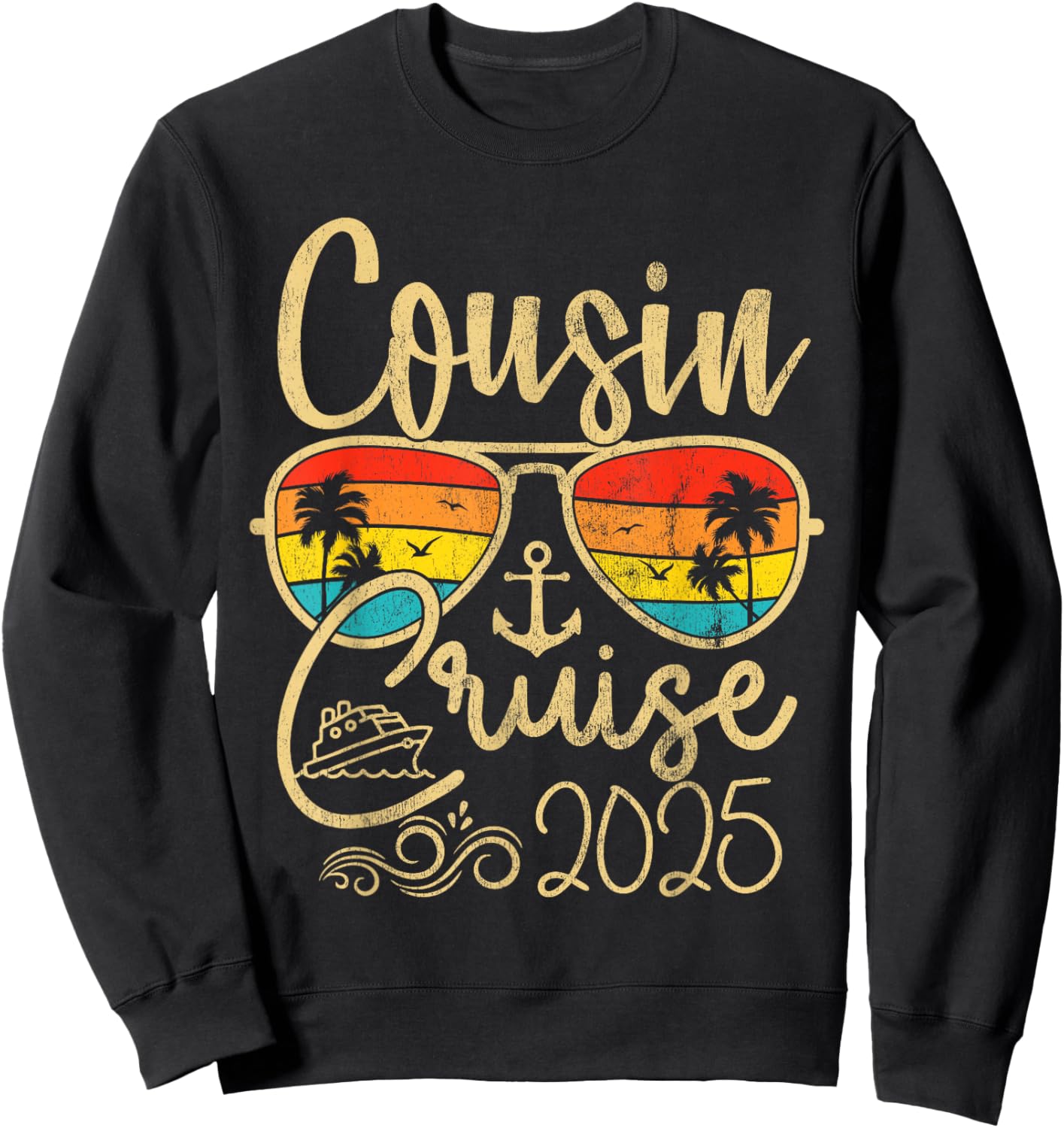 Cousin Cruise Gifts 2025 Matching Party Birthday Sweatshirt - Sweatshirt | Black