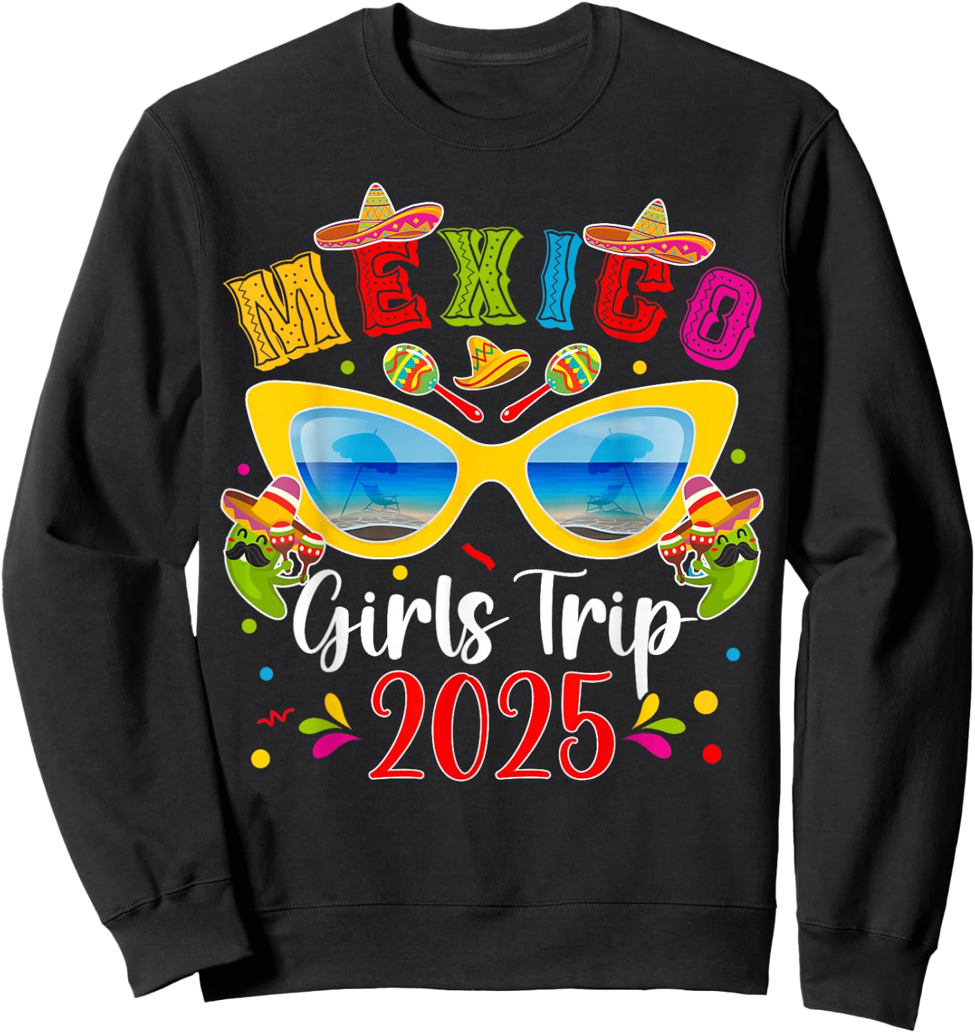Mexico Girls Trip 2025 Vacation Mexico Travel Girls Sweatshirt - Sweatshirt | Black