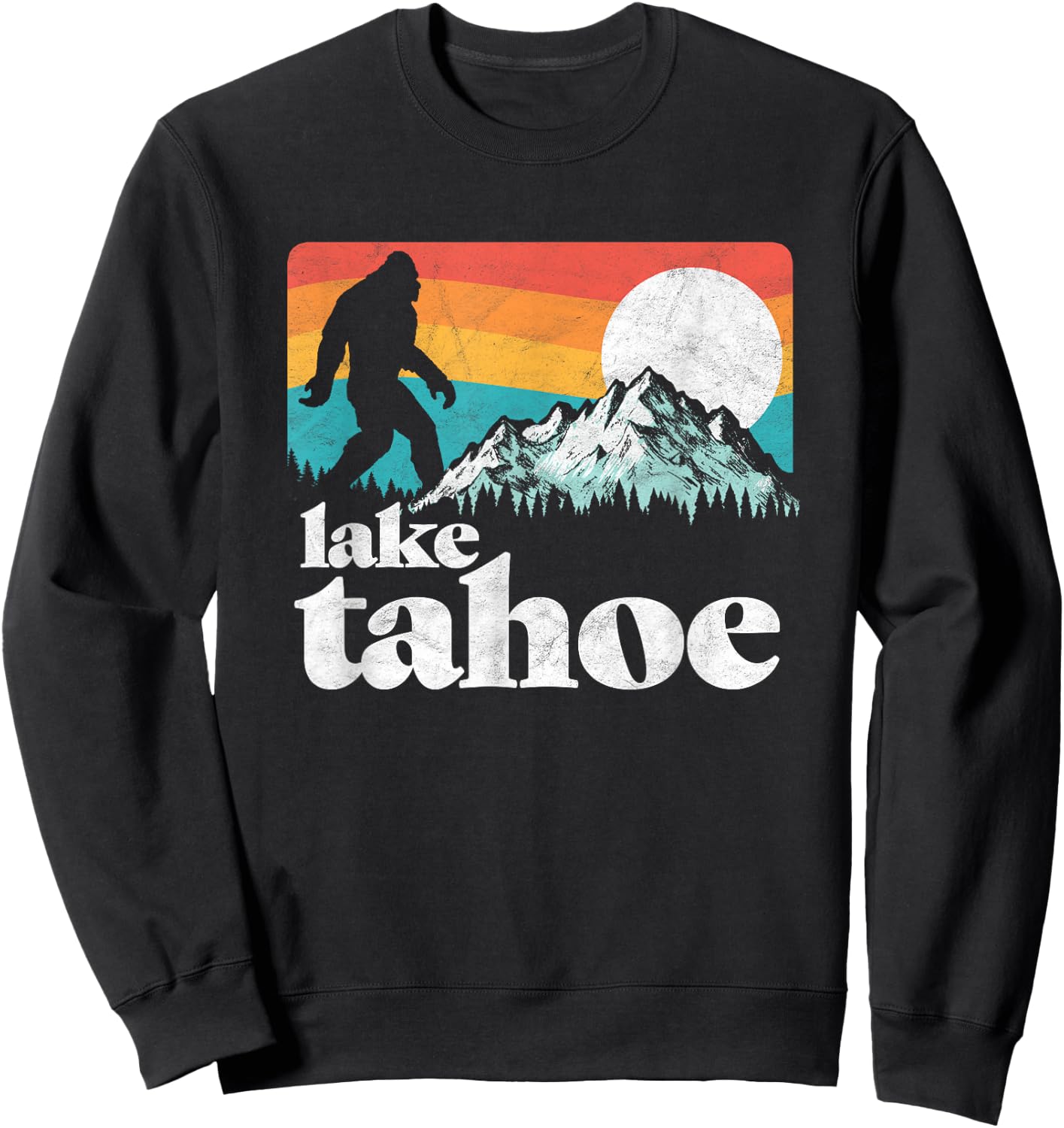 Lake Tahoe Retro Bigfoot Mountains Vintage Graphic Sweatshirt - Sweatshirt | Black
