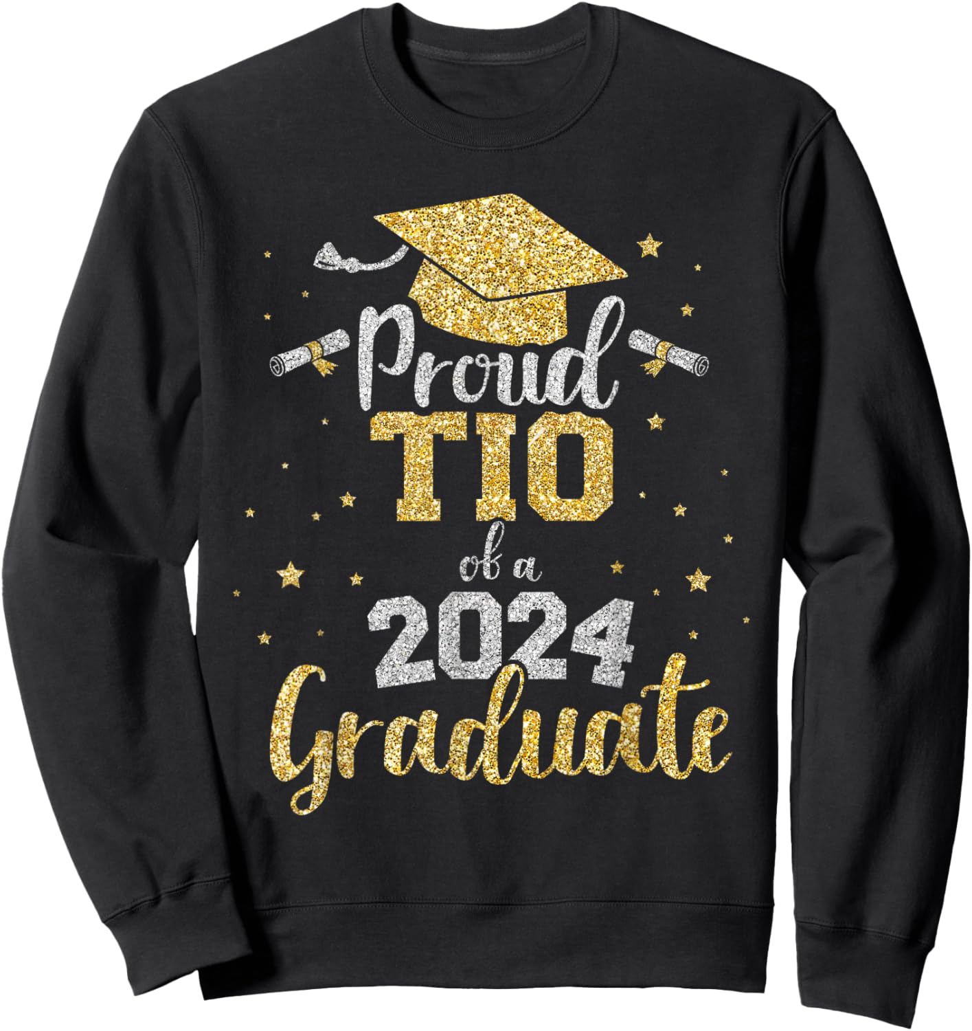 Proud tio of a class of 2024 graduate senior graduation Sweatshirt - Sweatshirt | Black