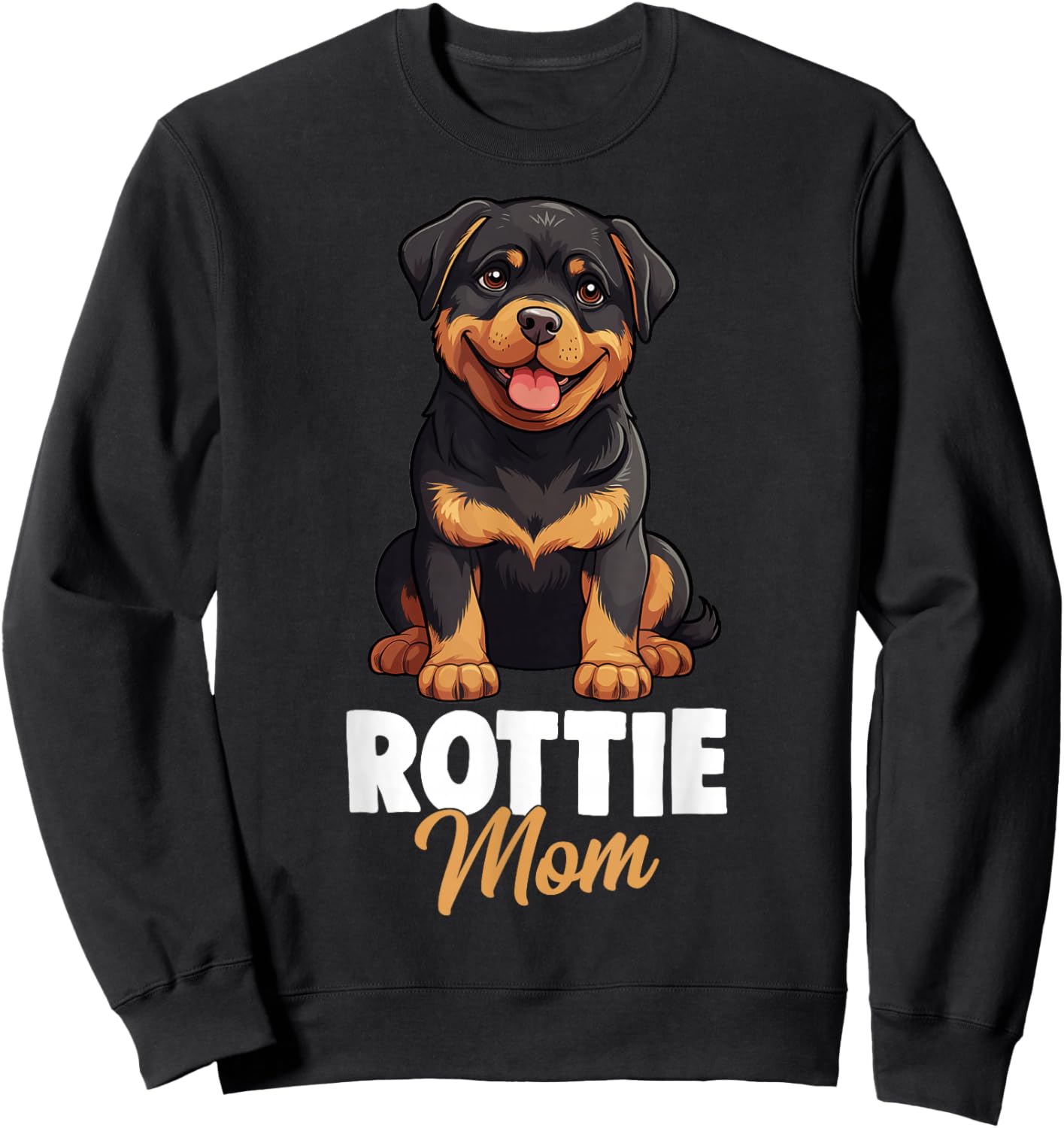 Rottie Mom Rottweiler Dog Sweatshirt - Sweatshirt | Black