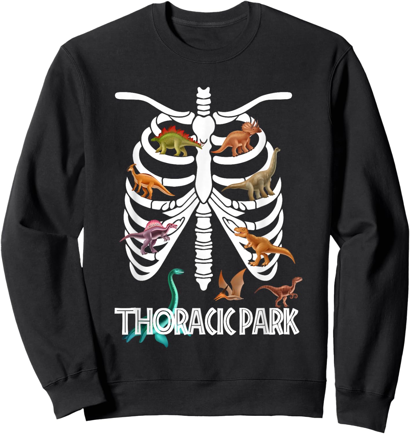 Thoracic Park for Registered Nurses, Nurses, Medic Dinosaurs Sweatshirt - Sweatshirt | Black