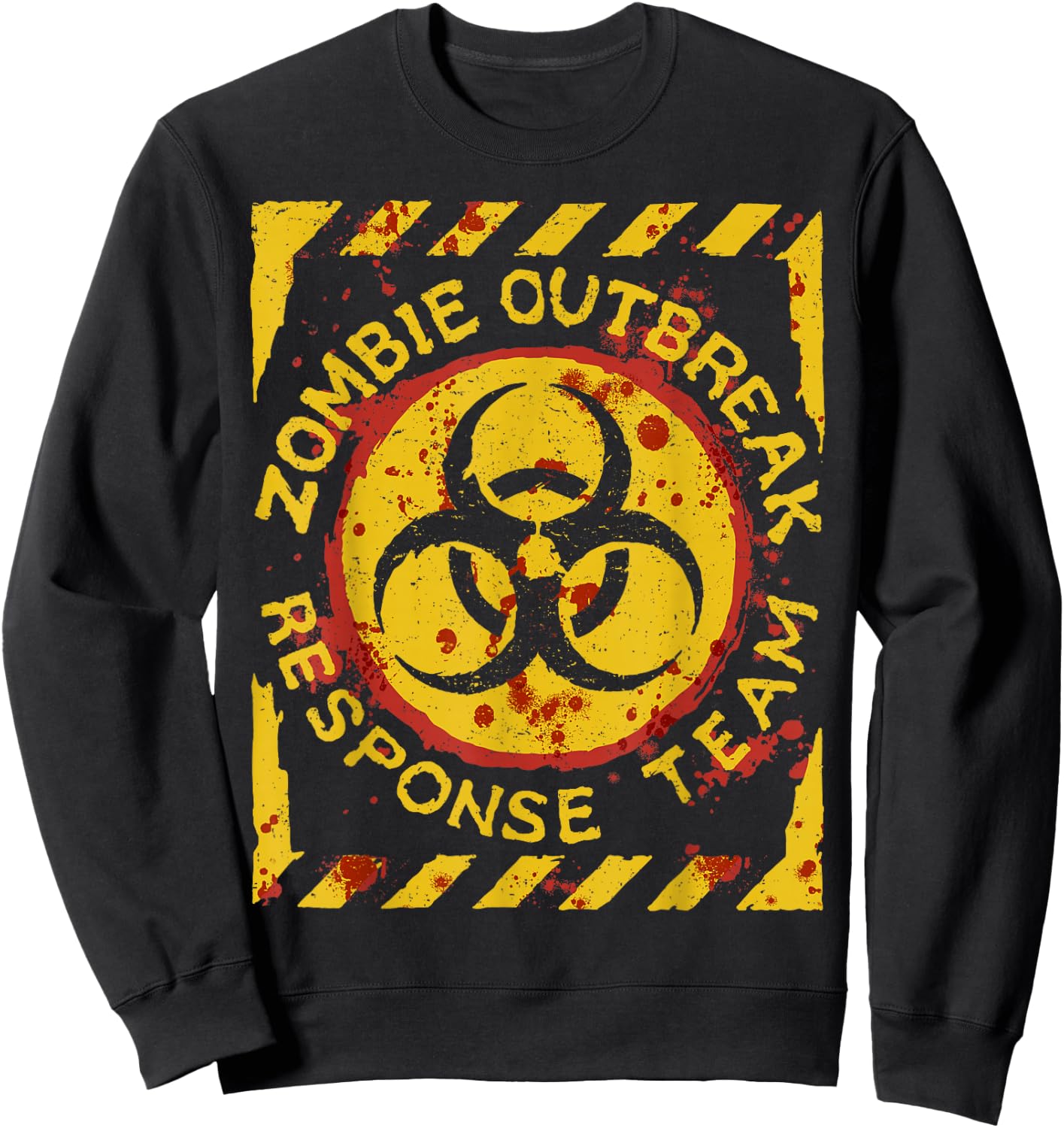 Zombie Outbreak Halloween Response Team Funny Men Apocalypse Sweatshirt - Sweatshirt | Black