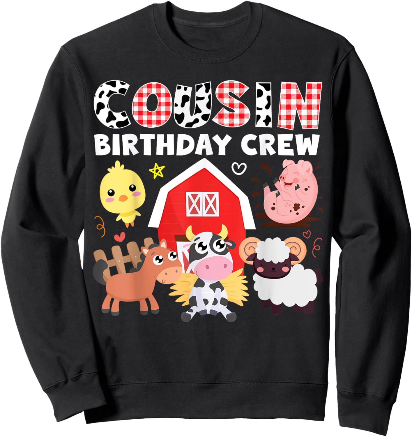 Cow Cousin Birthday Crew Farm Theme Animals Birthday Party Sweatshirt - Sweatshirt | Black