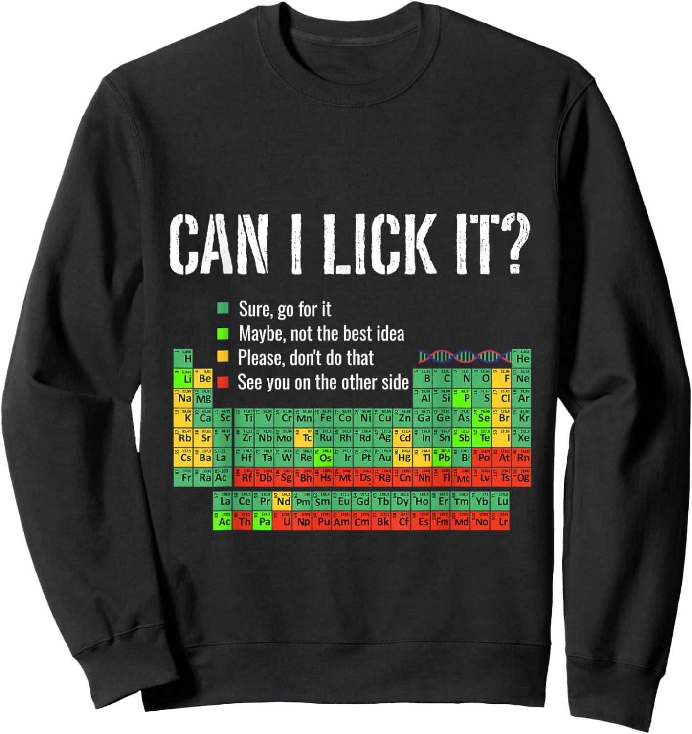 Lustig kann ich es lecken? 100 Tage Schulperiodensystem Sweatshirt - Sweatshirt | Black