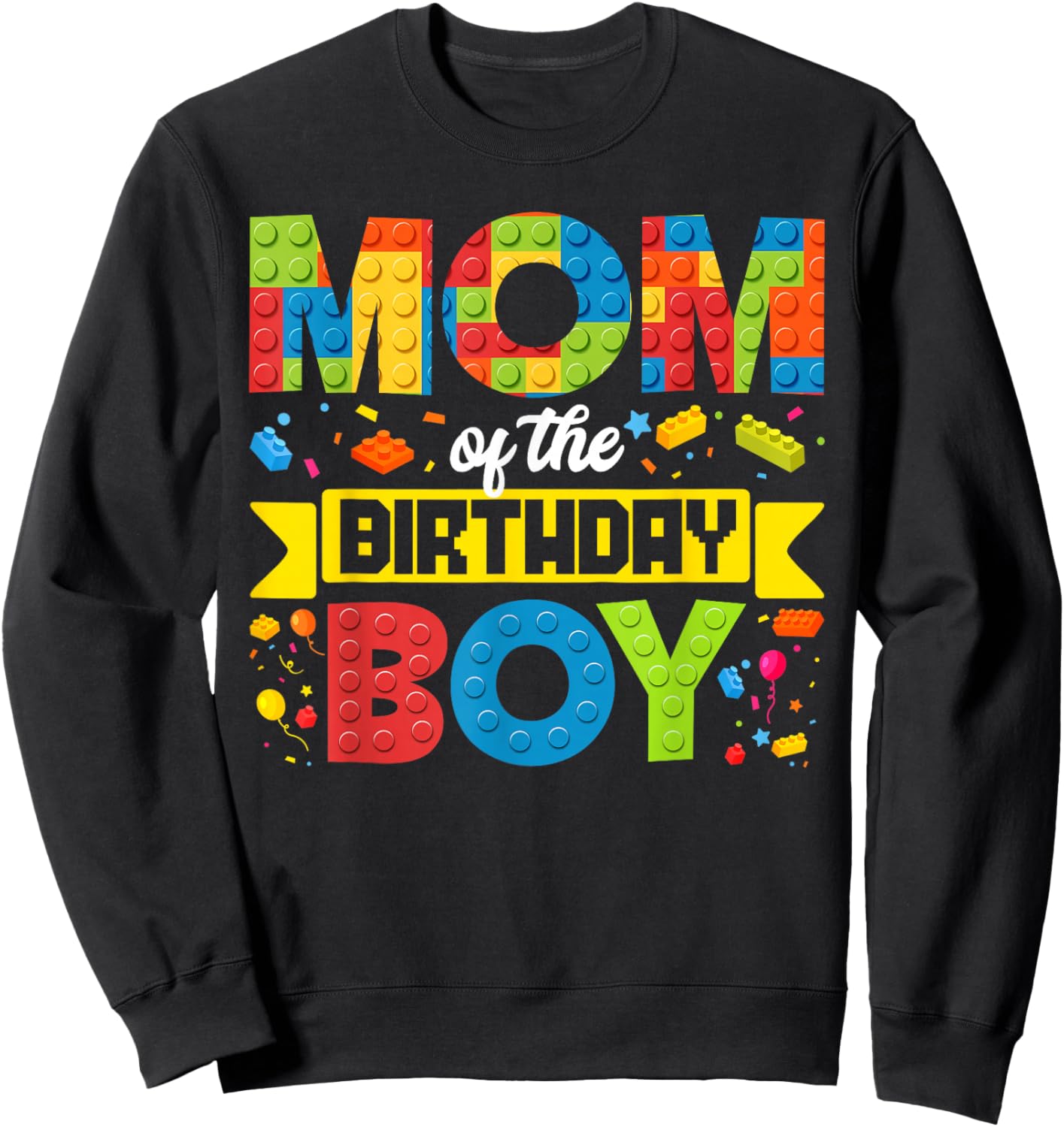 Mom of The Birthday Boy Master Builder Kids Building Blocks Sweatshirt - Sweatshirt | Black