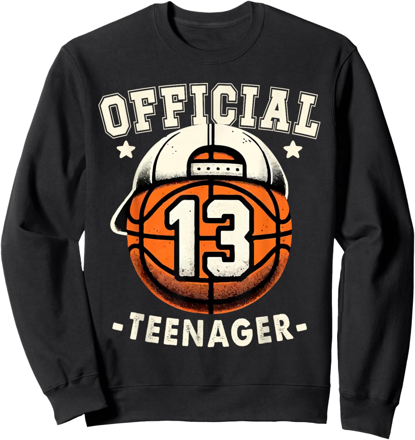 Official Teenager 13th Birthday 13 Year Boy Basketball Bday Sweatshirt - Sweatshirt | Black