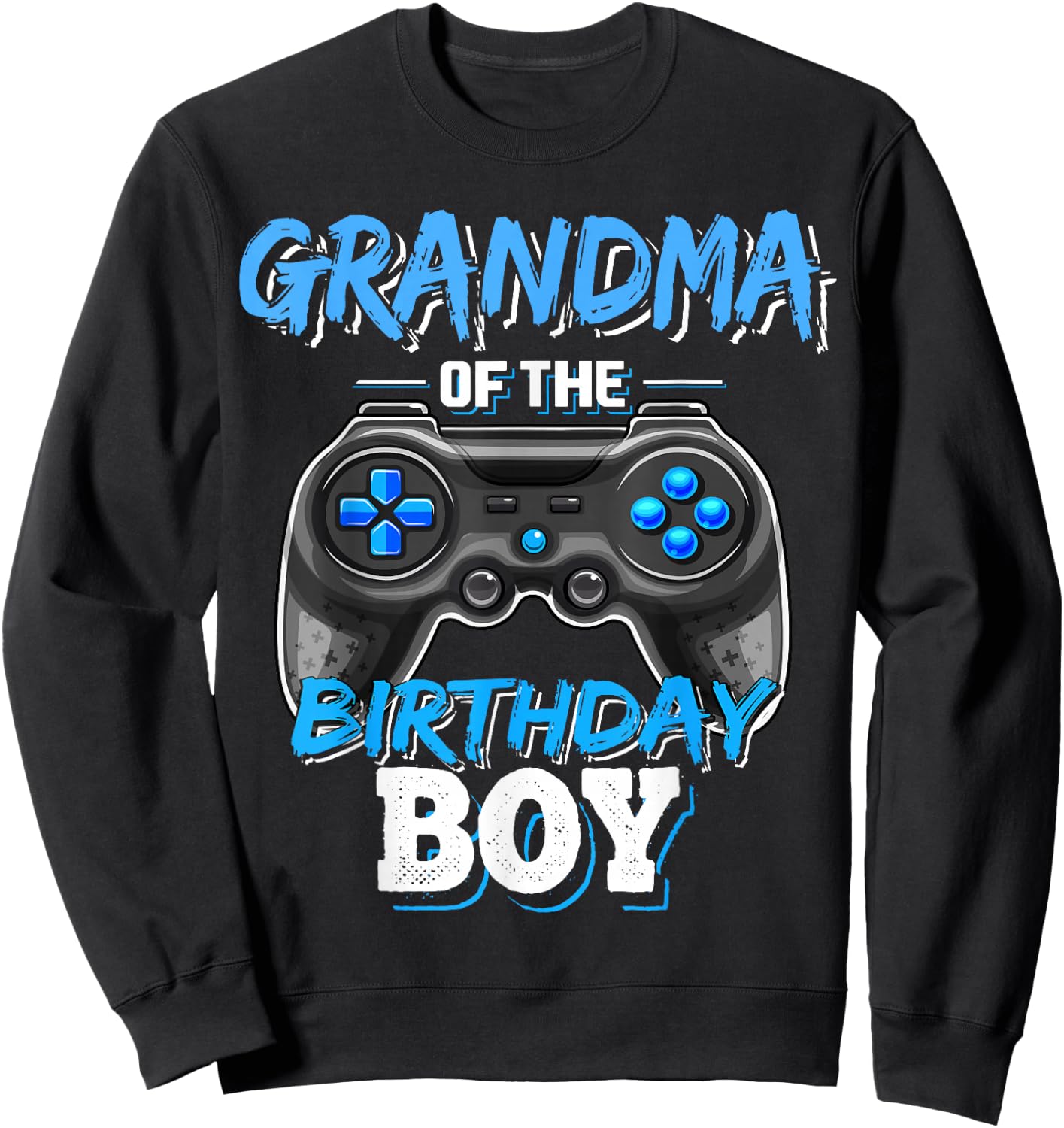 Grandma of the Birthday Boy Matching Video Game Birthday Sweatshirt - Sweatshirt | Black