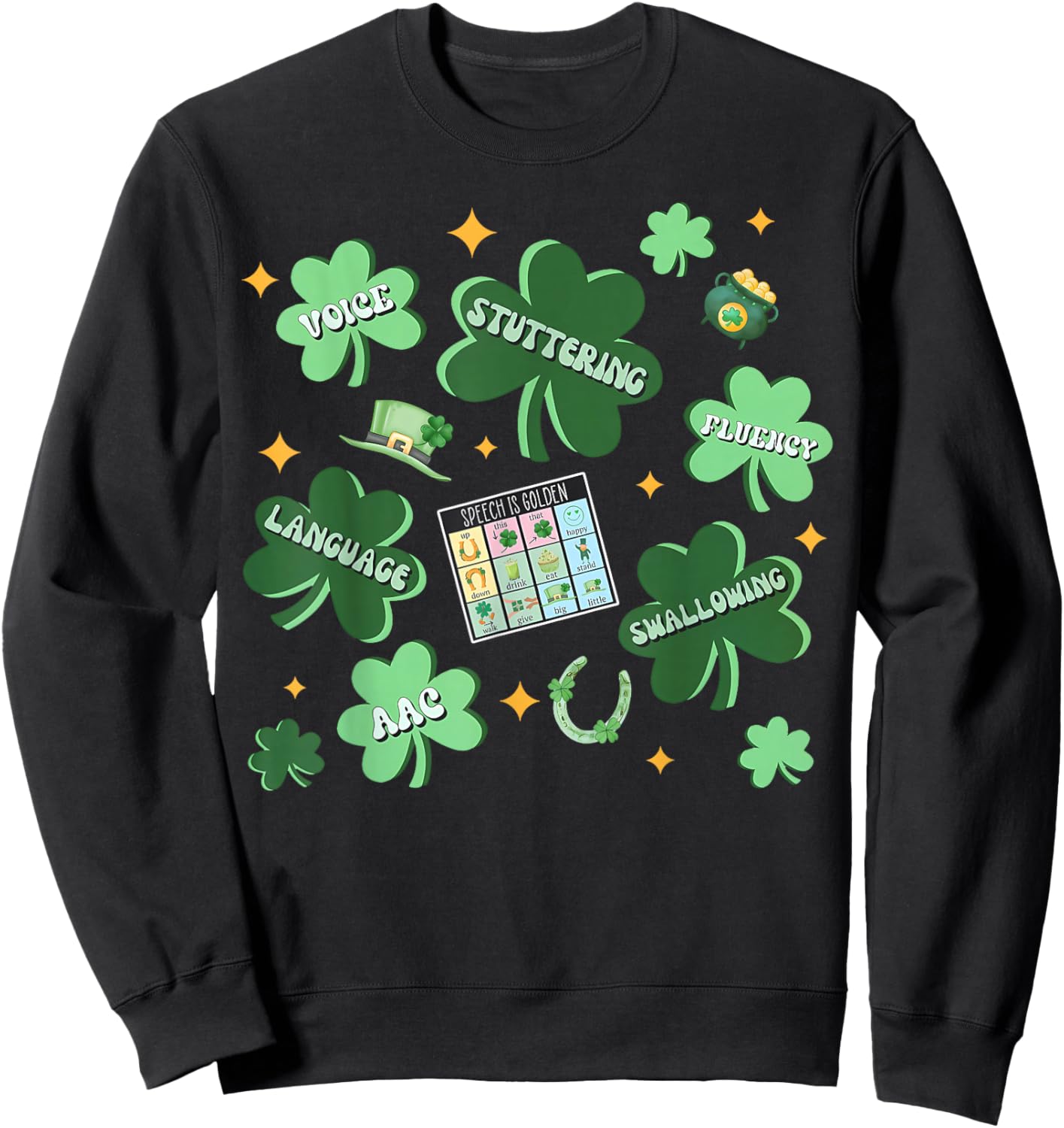 Shamrock Speech Pathologist St Patricks Day SLP Therapist Sweatshirt - Sweatshirt | Black