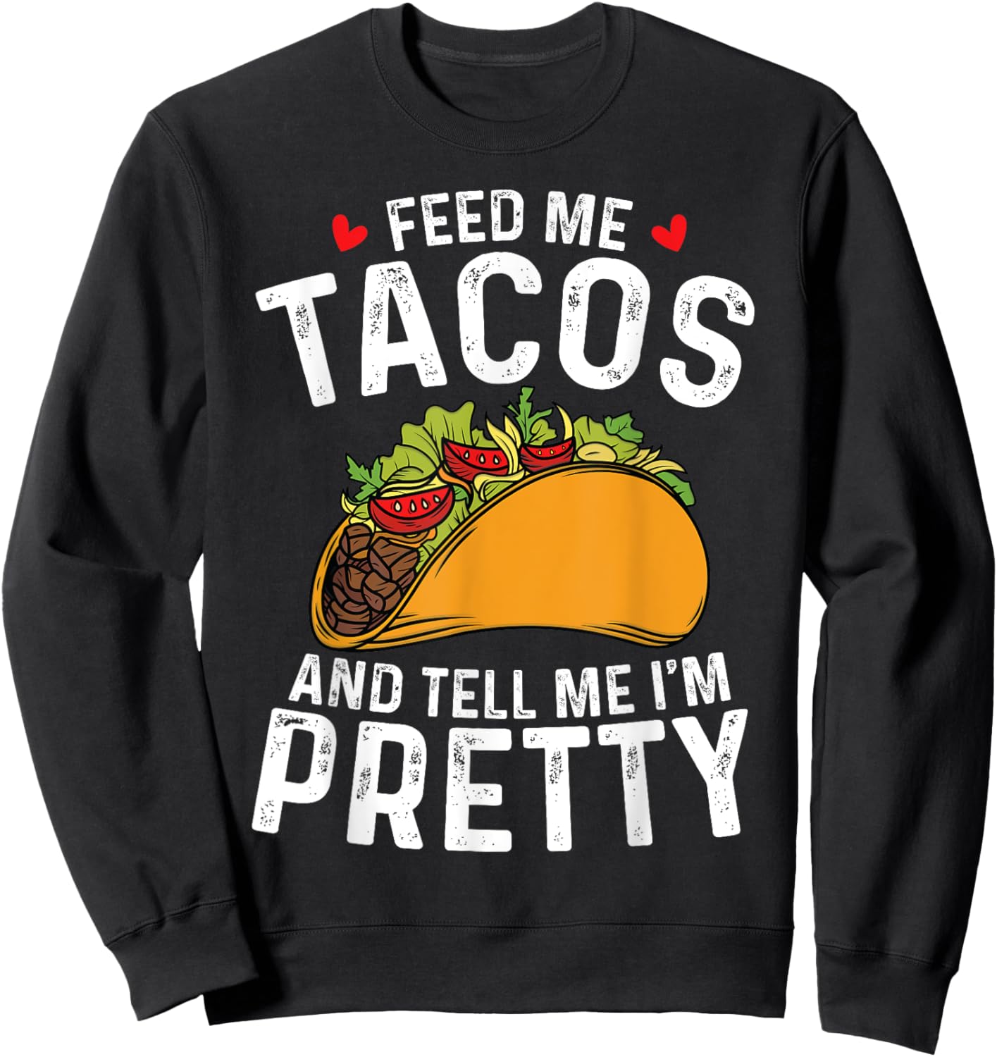 Taco Cinco de Mayo Funny Boys Girls Men Women Mexican Food Sweatshirt - Sweatshirt | Black
