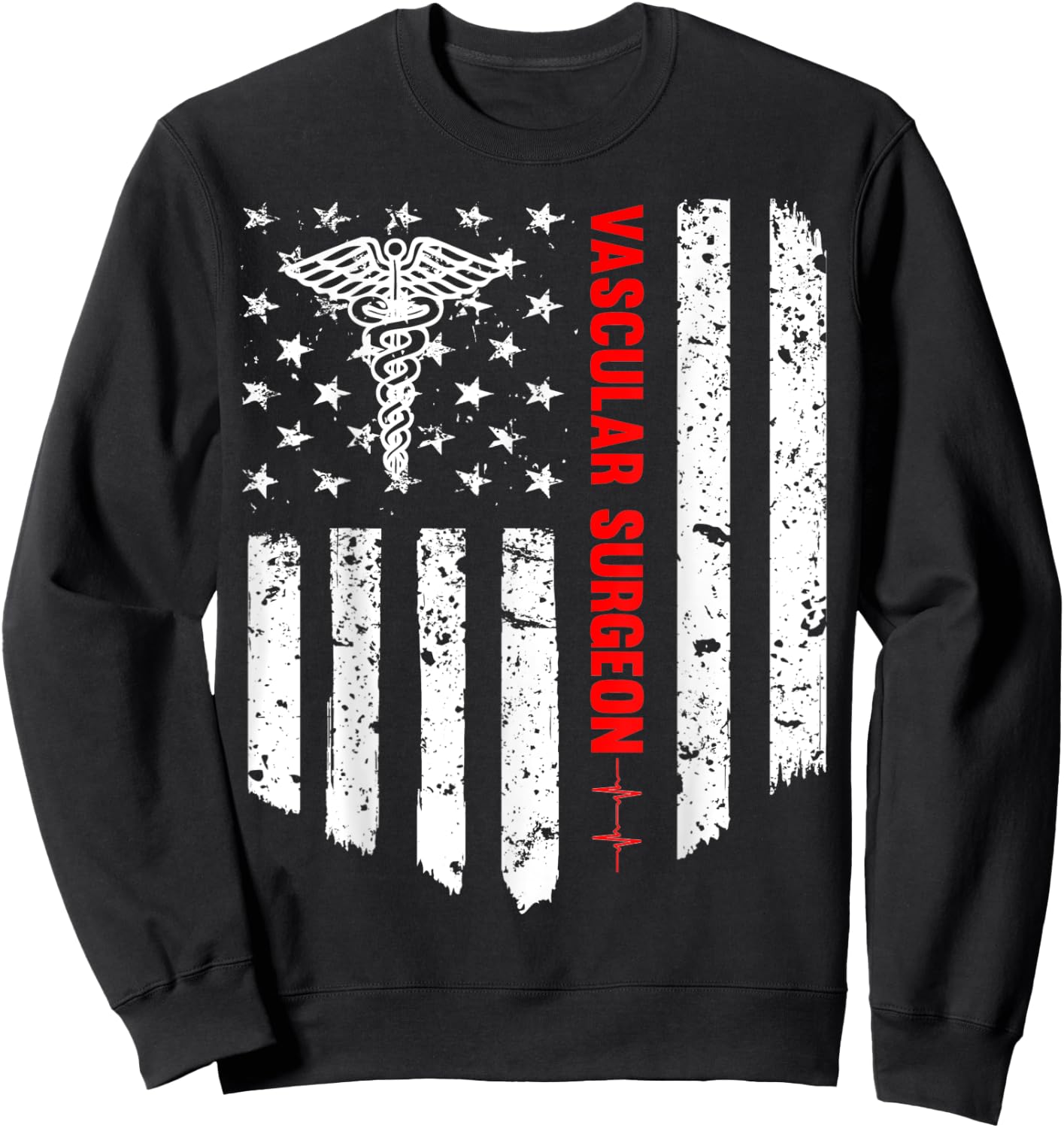 Vascular Surgeon American Flag Patriotic Medicine Gift Women Men Sweatshirt - Sweatshirt | Black