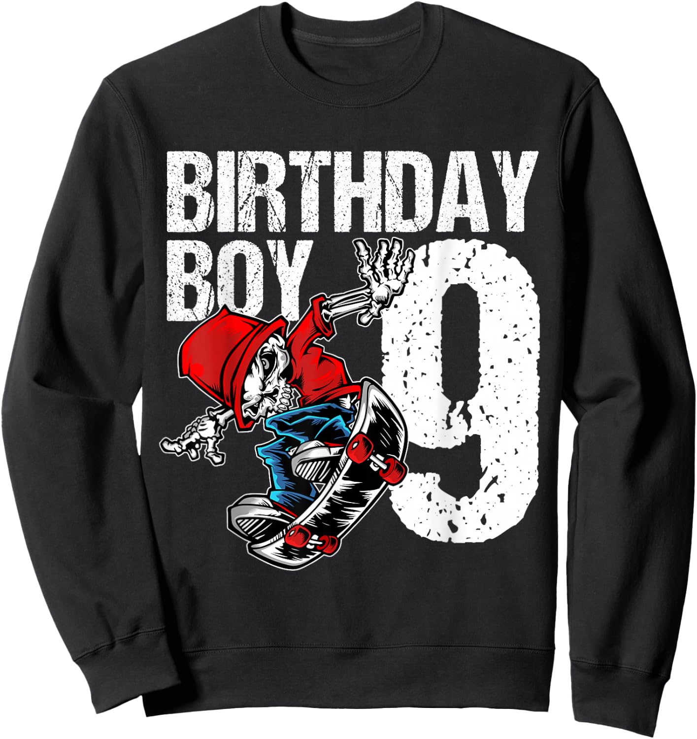 9 Year Old Skateboard Birthday Skateboarding Skate 9th Gift Sweatshirt - Sweatshirt | Black