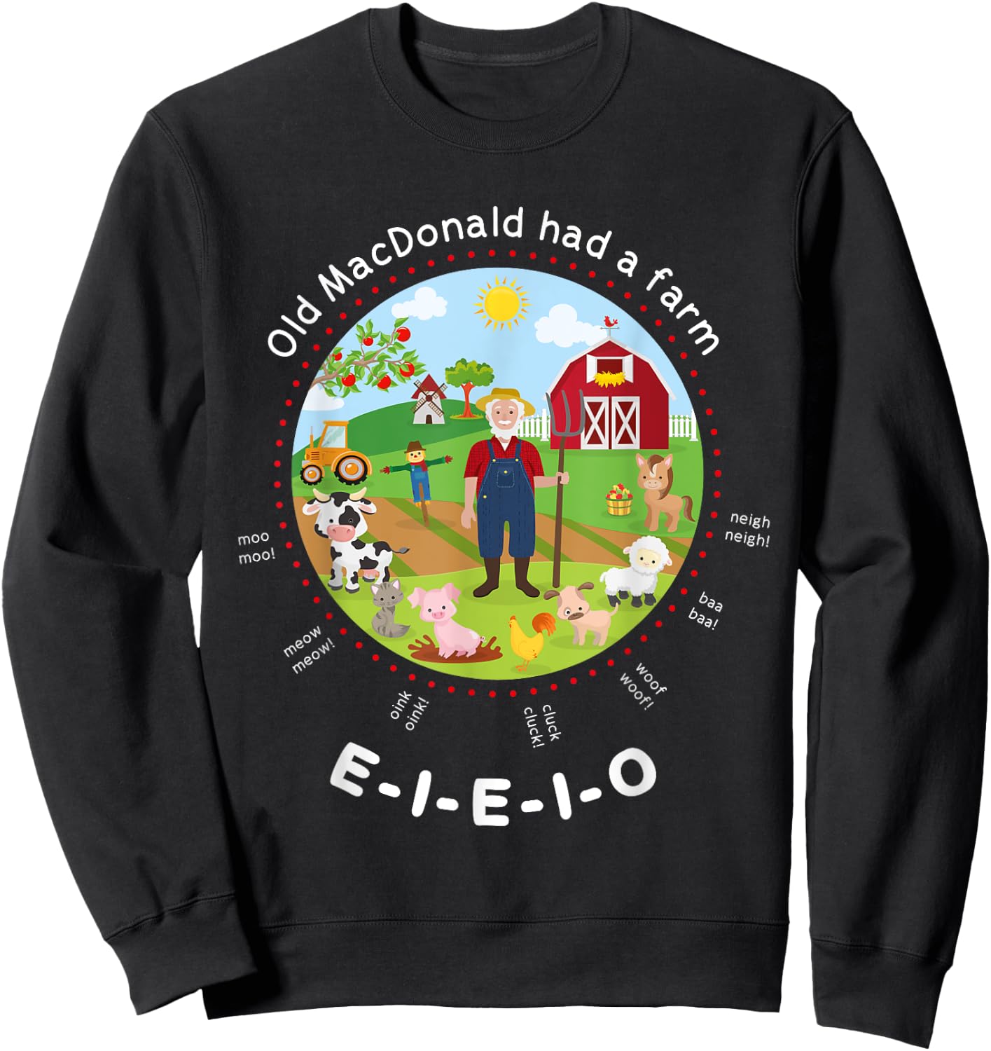 Old MacDonald had a farm English Nursery Rhyme Theme Sweatshirt - Sweatshirt | Black