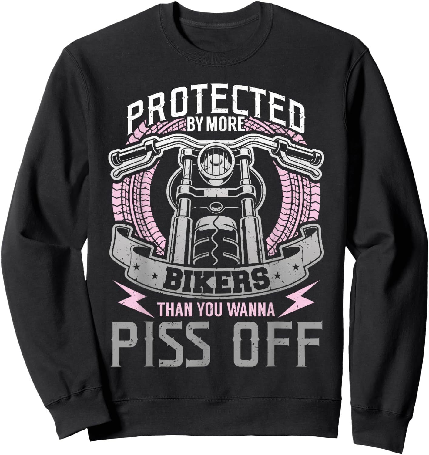 Motorcycle Protected By More Bikers Girlfriend Wife Sweatshirt - Sweatshirt | Black