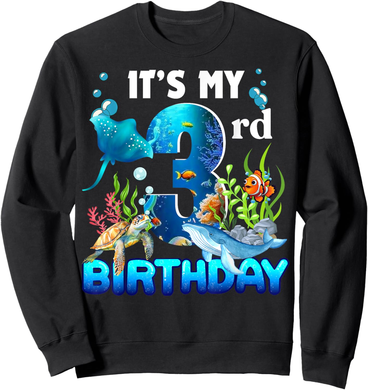 It's My 3rd Birthday Party Ocean 3 Years Old Sea Fish B-Day Sweatshirt - Sweatshirt | Black