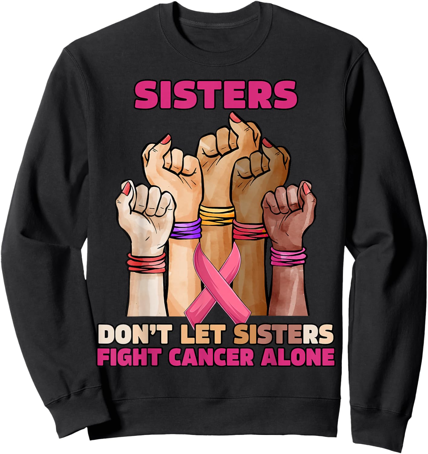 Pink Ribbon Breast Cancer Awareness Pink Ribbon October Sweatshirt - Sweatshirt | Black