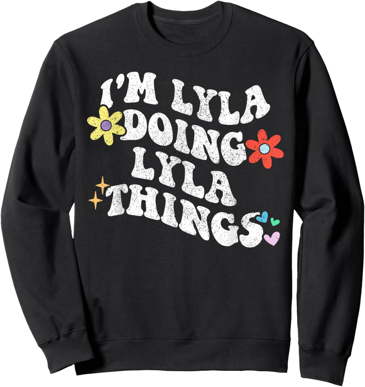Retro Groovy Im LYLA Doing LYLA Things Funny Mother's Day Sweatshirt - Sweatshirt | Black