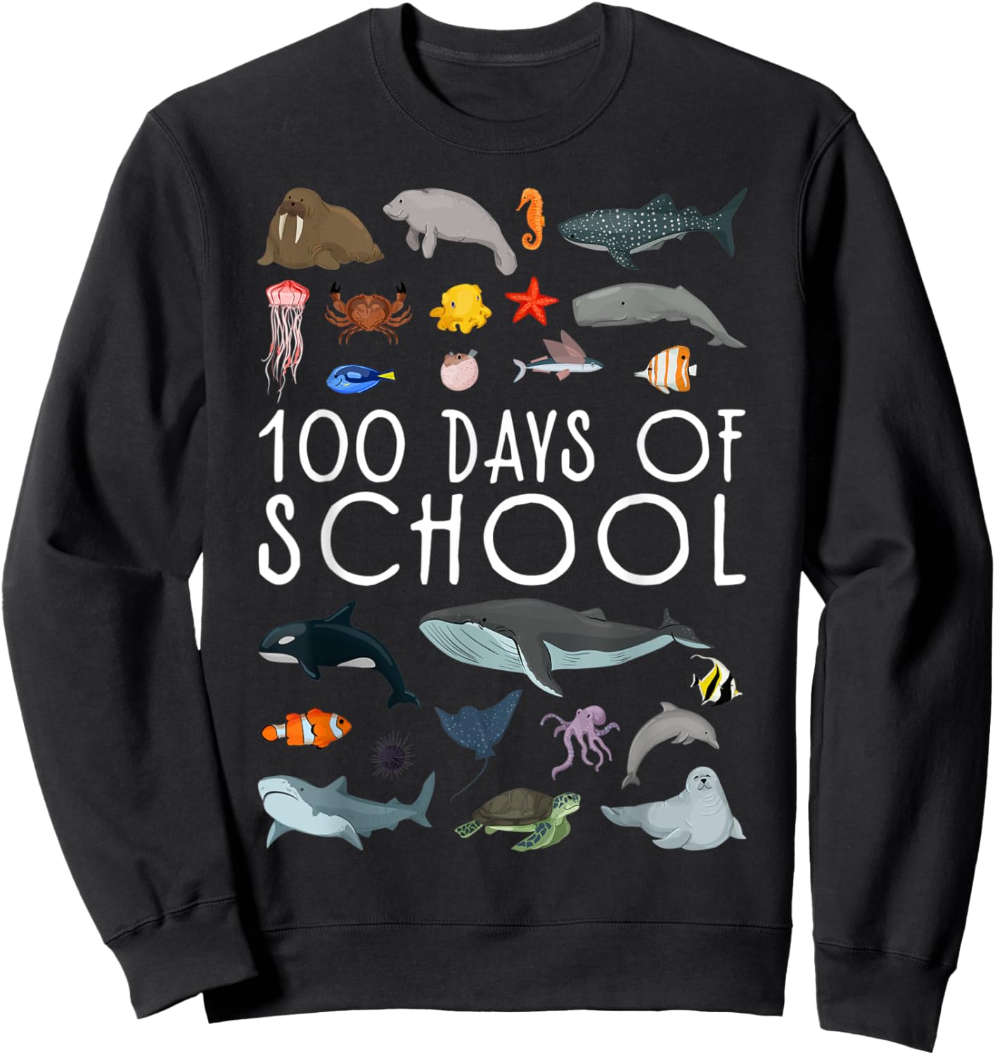 Sea Animals 100 Days of School Cute Sea Animals Boys Girls Sweatshirt - Sweatshirt | Black