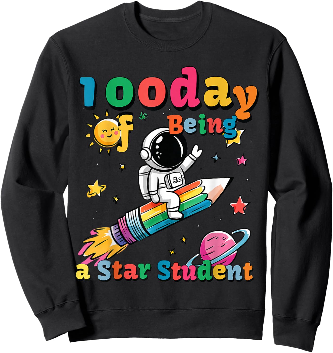 100th Day of School Kids 100 days of being a star student Sweatshirt - Sweatshirt | Black