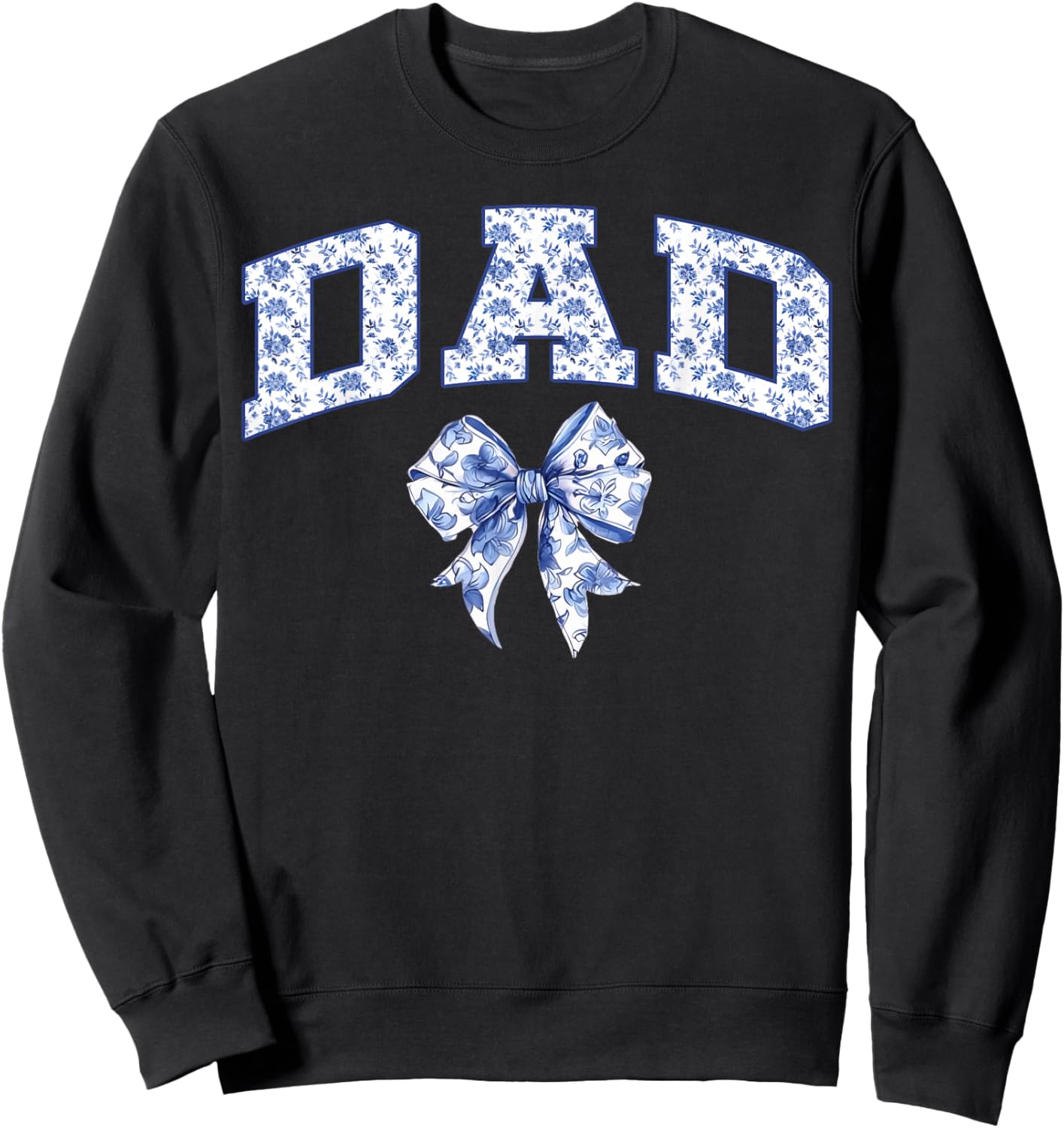 Dad Coquette Toile Blue Bow Floral Family Matching Sweatshirt - Sweatshirt | Black