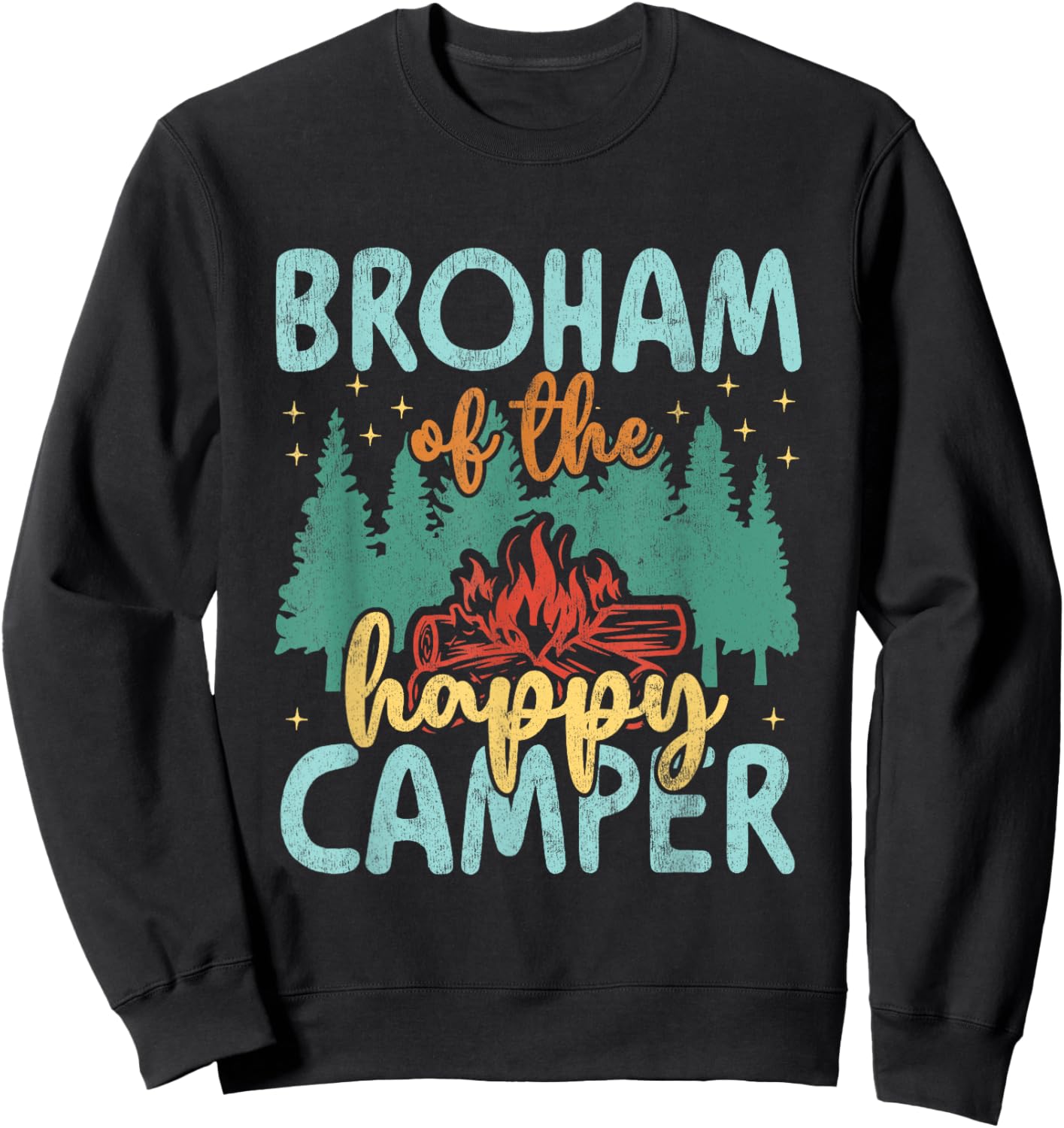 Broham of Happy Camper 1st Birthday Party Retro Broham Sweatshirt - Sweatshirt | Black