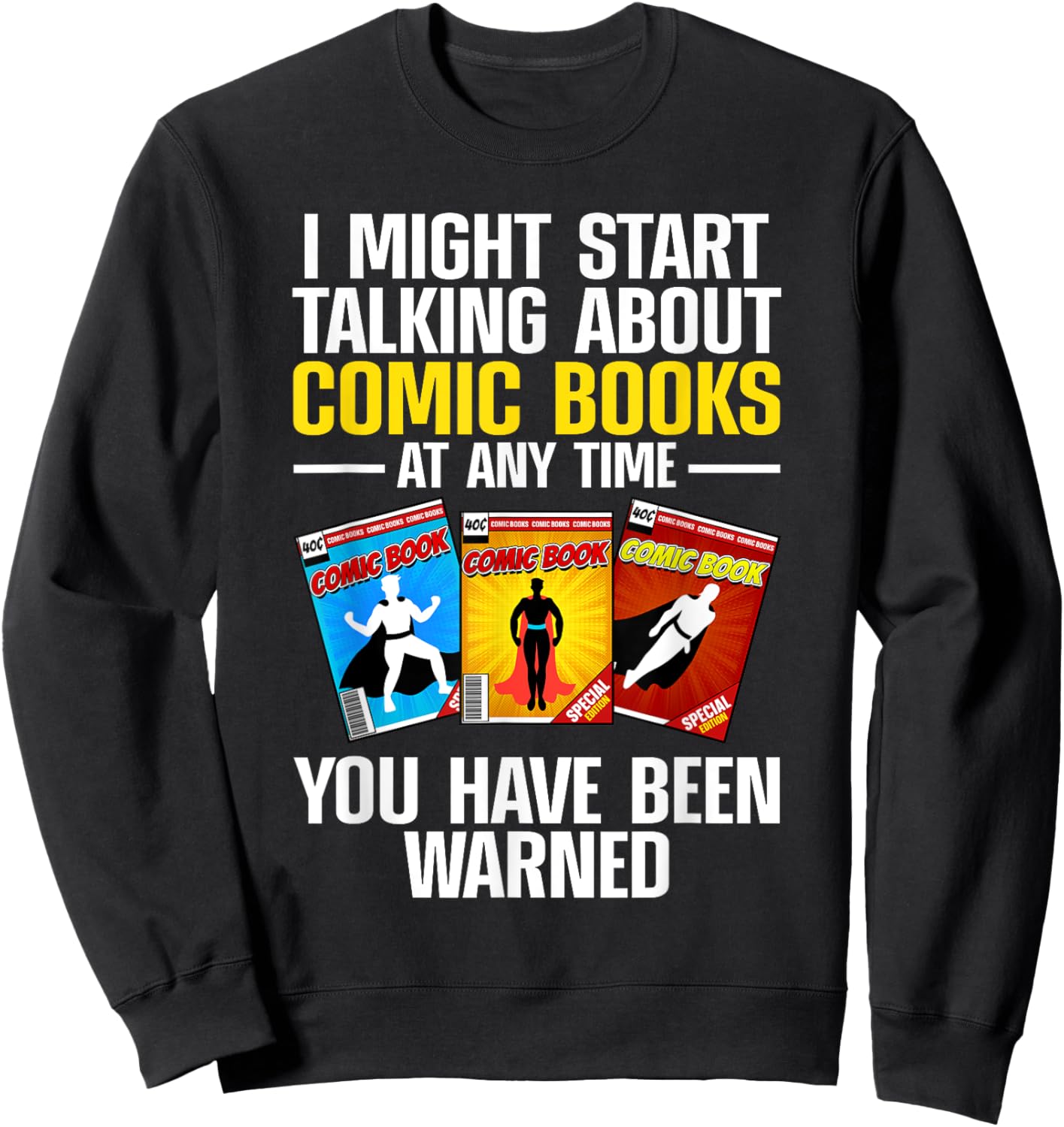 Comic Books Art Women Comic Book Collector Comics Sweatshirt - Sweatshirt | Black