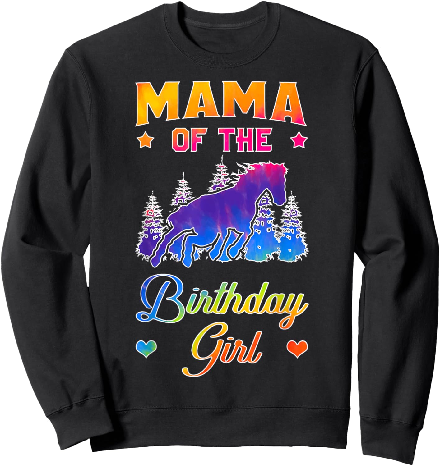 Mama Of The Birthday Girl Horse Family Bday Party Sweatshirt - Sweatshirt | Black