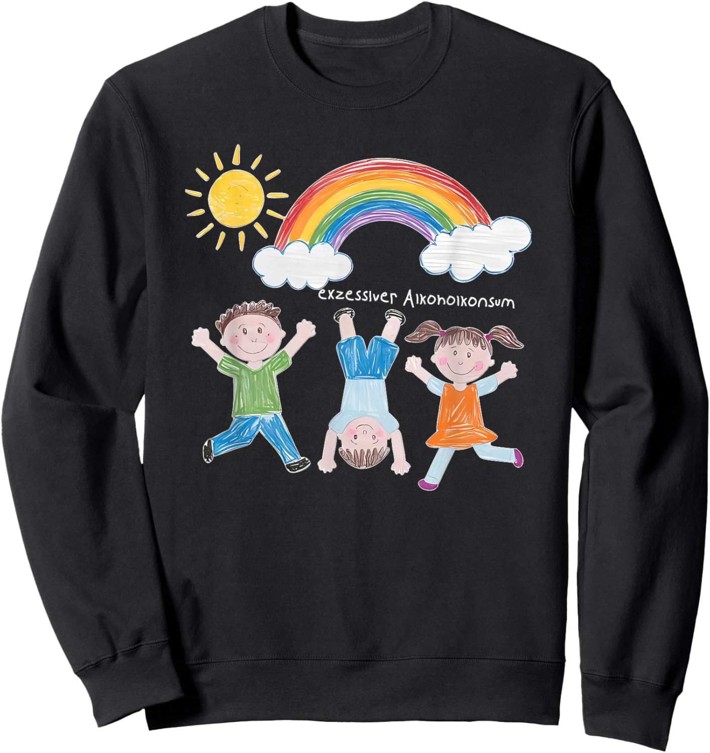 Exzessiver Alkoholkonsum Sweatshirt - Sweatshirt | Black