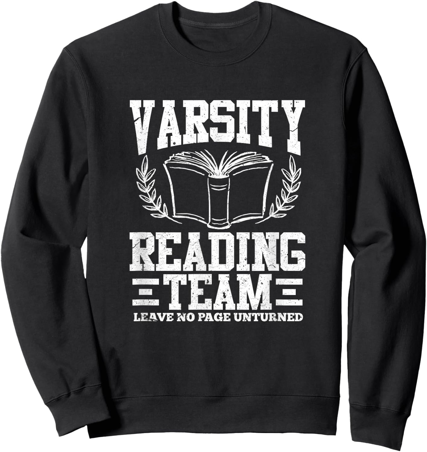 Varsity Reading Team Funny Bookworm Book Lover Reader Gift Sweatshirt - Sweatshirt | Black