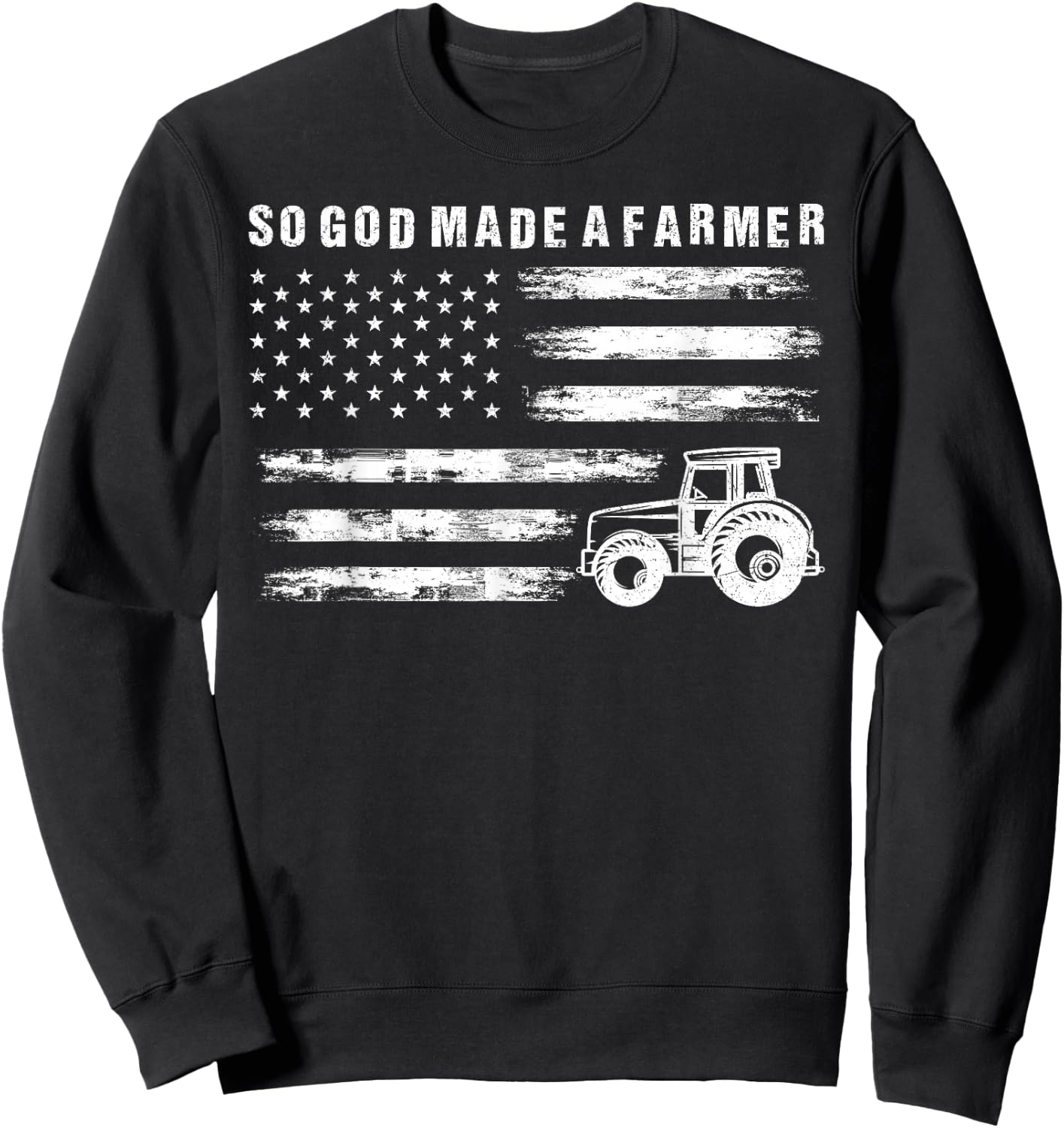So God Made A Farmer Retro American Flag Tractor Sweatshirt - Sweatshirt | Black