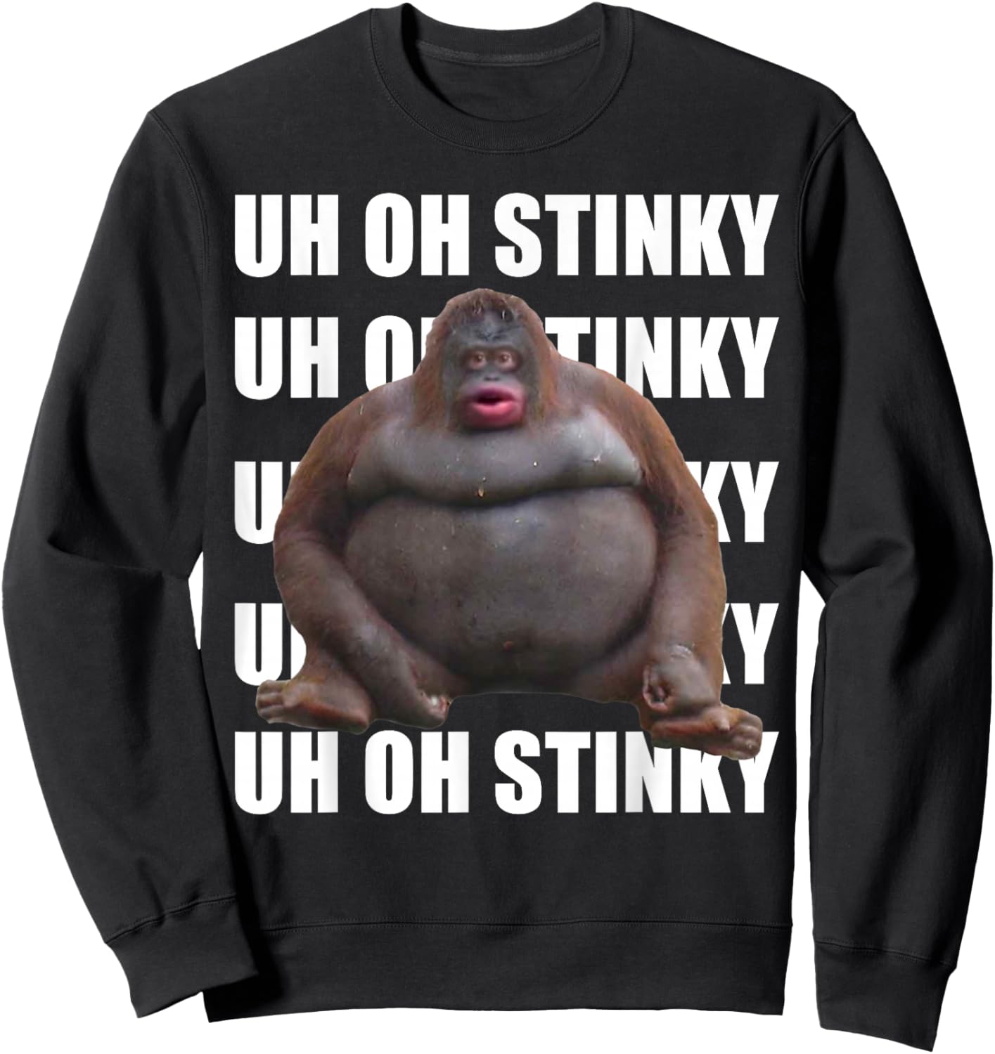 Uh Oh Stinky Poop Dank Memes Le Monke Sweatshirt - Sweatshirt | Black