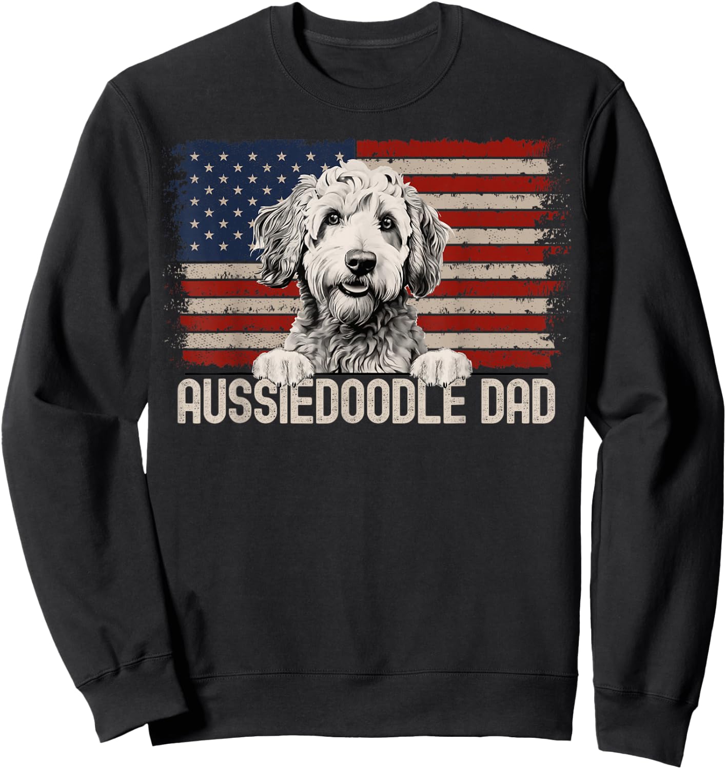 Best Dog Dad Ever American Flag - Aussiedoodle Dad Sweatshirt - Sweatshirt | Black