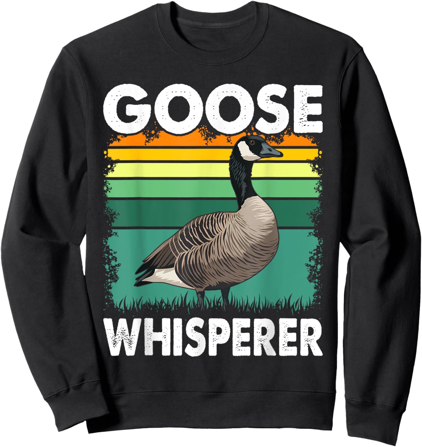 Canadian Goose Whisperer Funny Cute Bird Hunter Animal Sweatshirt - Sweatshirt | Black