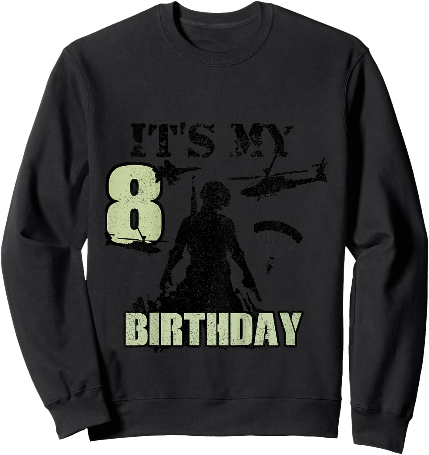 8 Year Old Call Of Theme It's My Birthday Gift Boys Girls Sweatshirt - Sweatshirt | Black