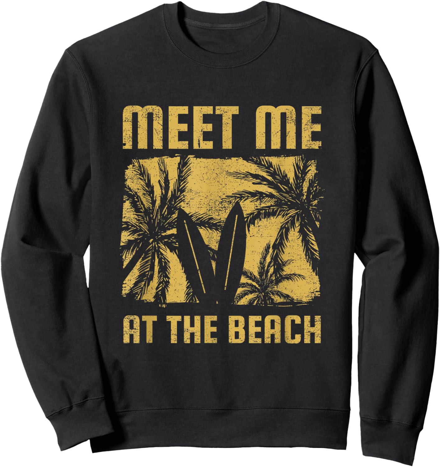 Meet Me At The Beach Surfboard, Beach Getaway Vacation Men Women Kids Sweatshirt - Sweatshirt | Black