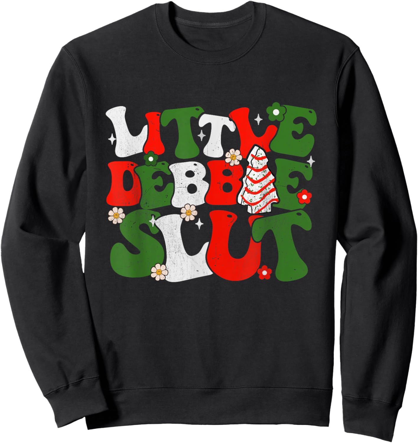 Debbie Slut Groovy Christmas Tree Cakes Xmas Men Women Sweatshirt - Sweatshirt | Black