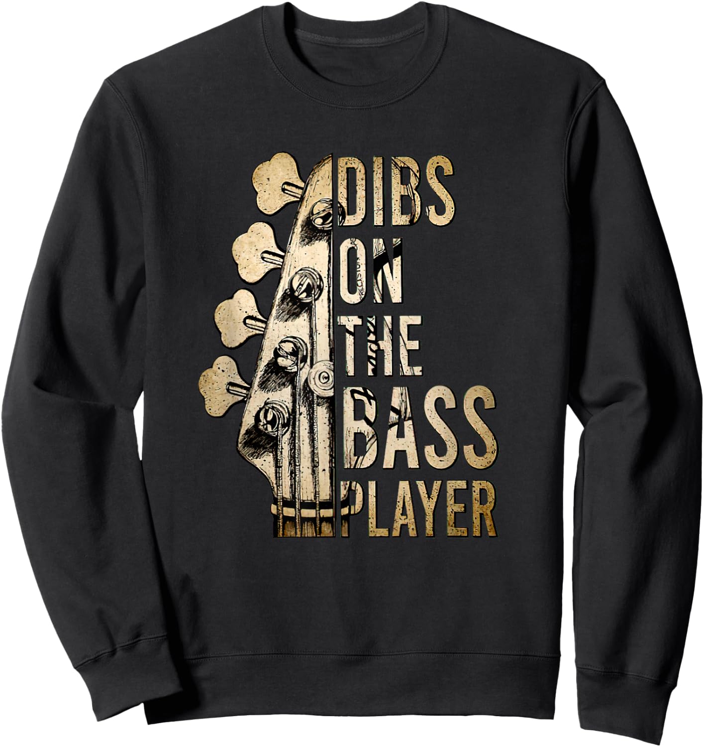Dibs On The Bass Player Guitar Musician Sweatshirt - Sweatshirt | Black
