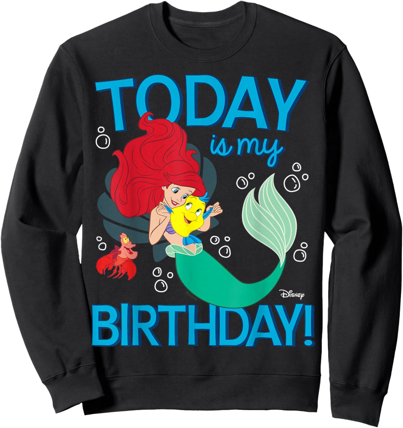 Disney Princess - Ariel Today is My Birthday Sweatshirt - Sweatshirt | Black