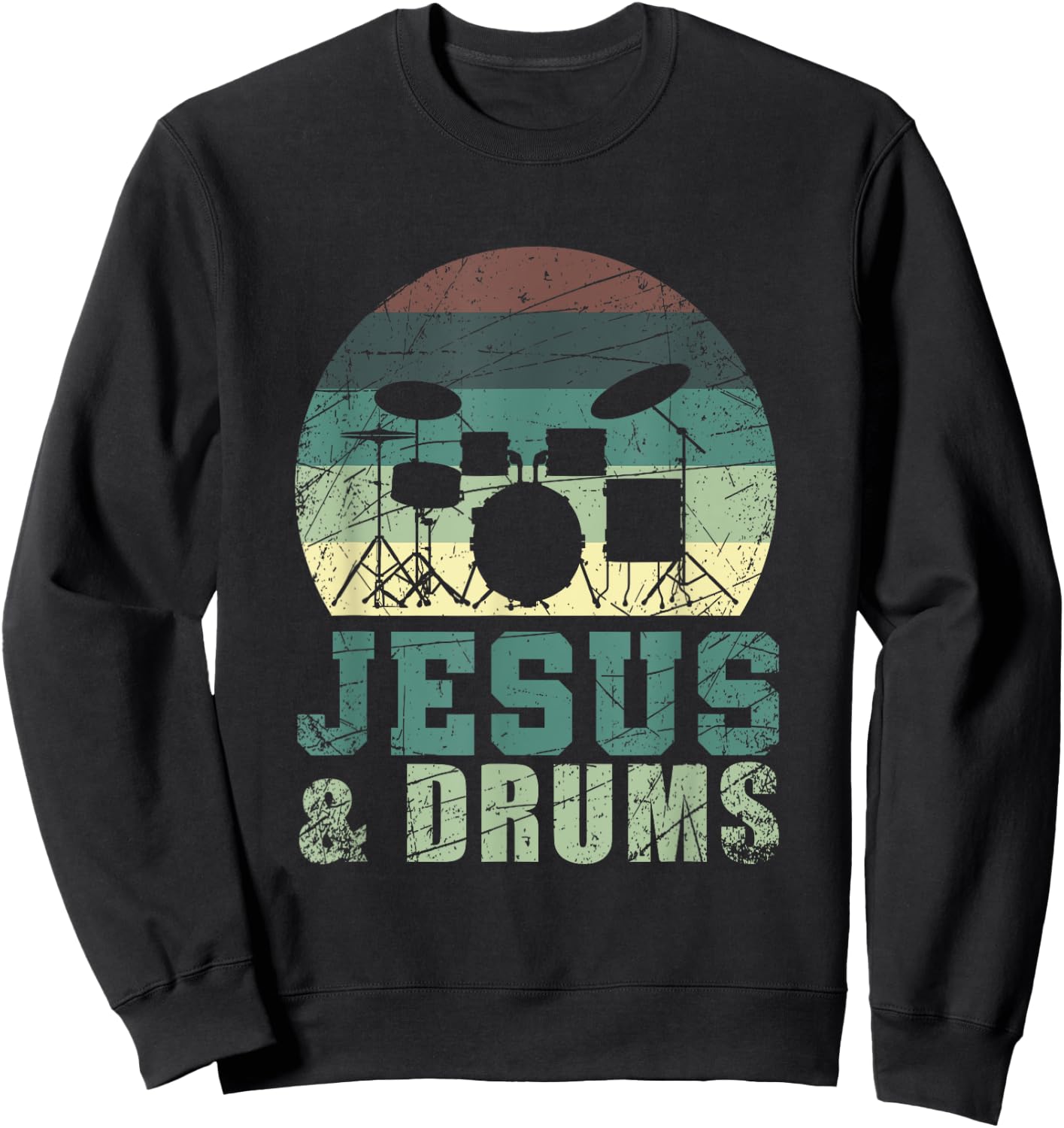Drummer Christian Religious Drums Player Gift Jesus Sweatshirt - Sweatshirt | Black