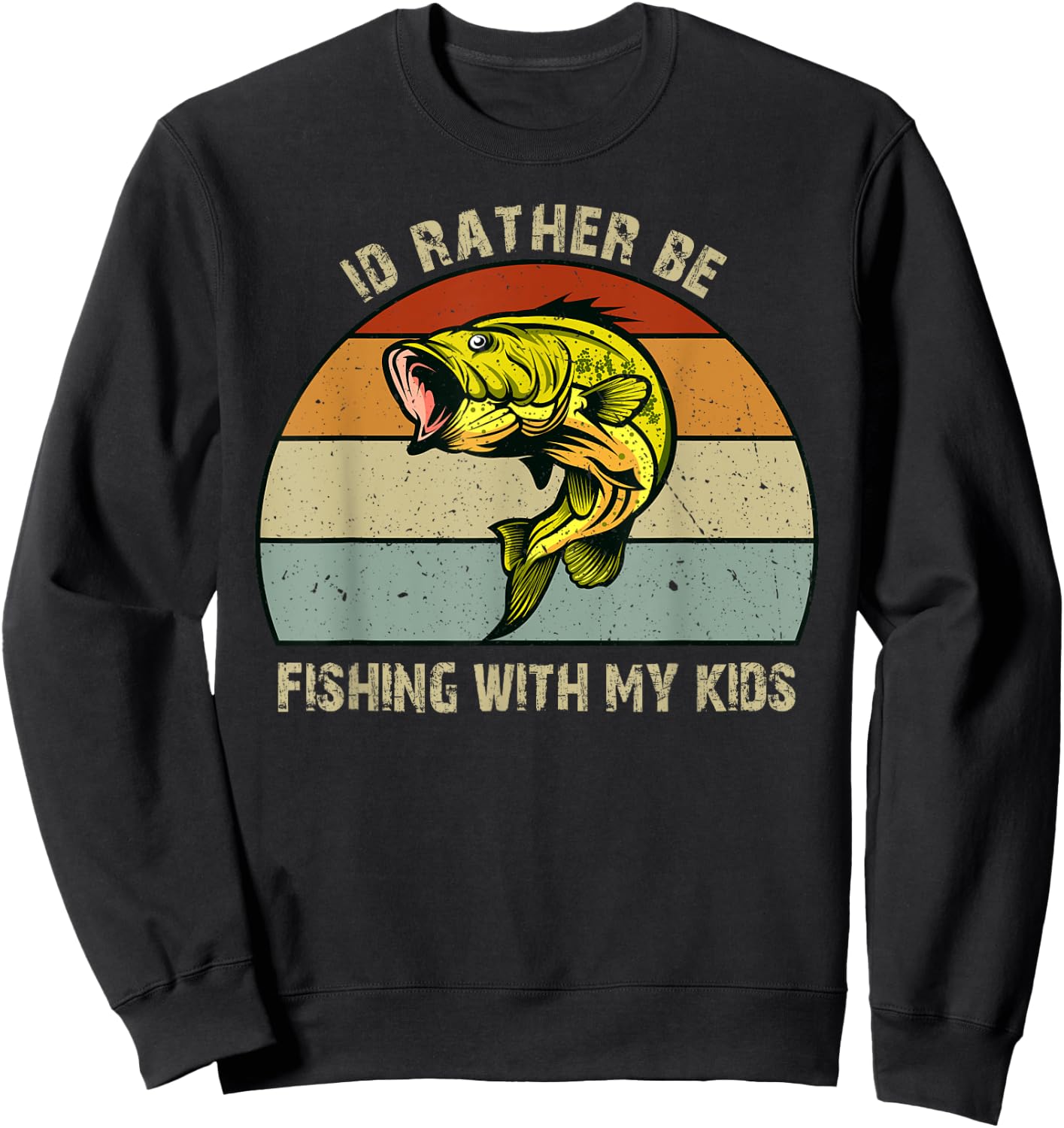 Id Rather be Fishing with My Kids Bass Fishing Gifts Dad Sweatshirt - Sweatshirt | Black