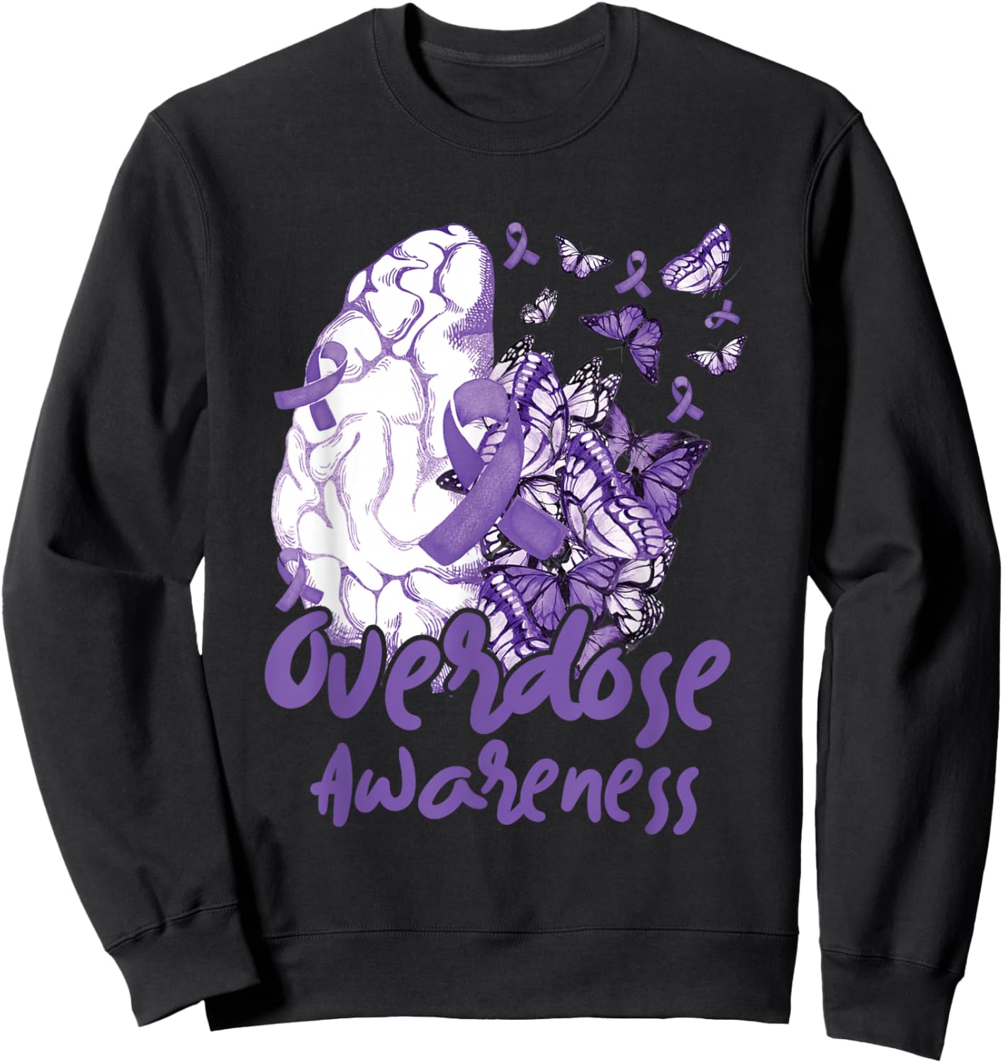 Overdose Awareness Purple Ribbon Drug Addiction Sweatshirt - Sweatshirt | Black