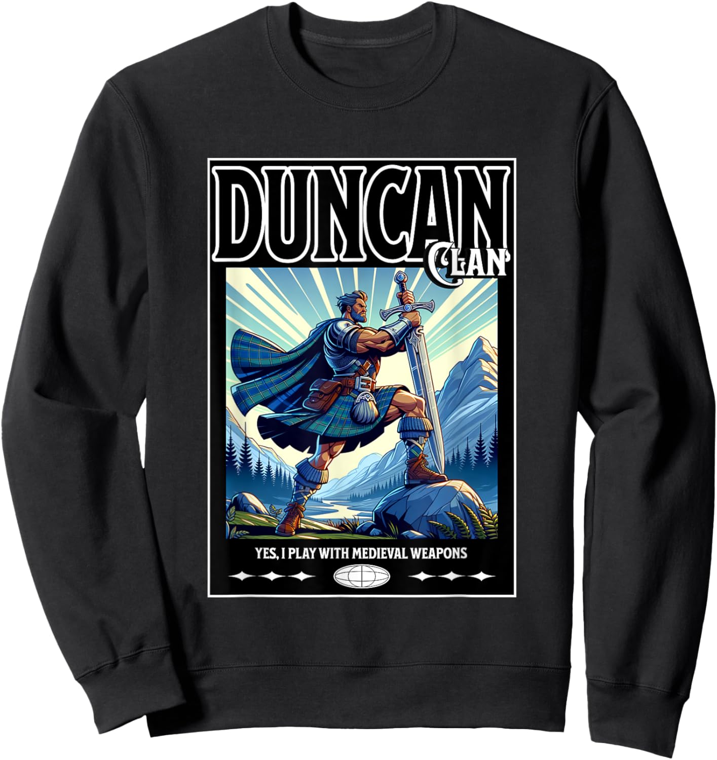 Duncan Scottish Funny Clan Medieval Gaelic Weapons Sweatshirt - Sweatshirt | Black