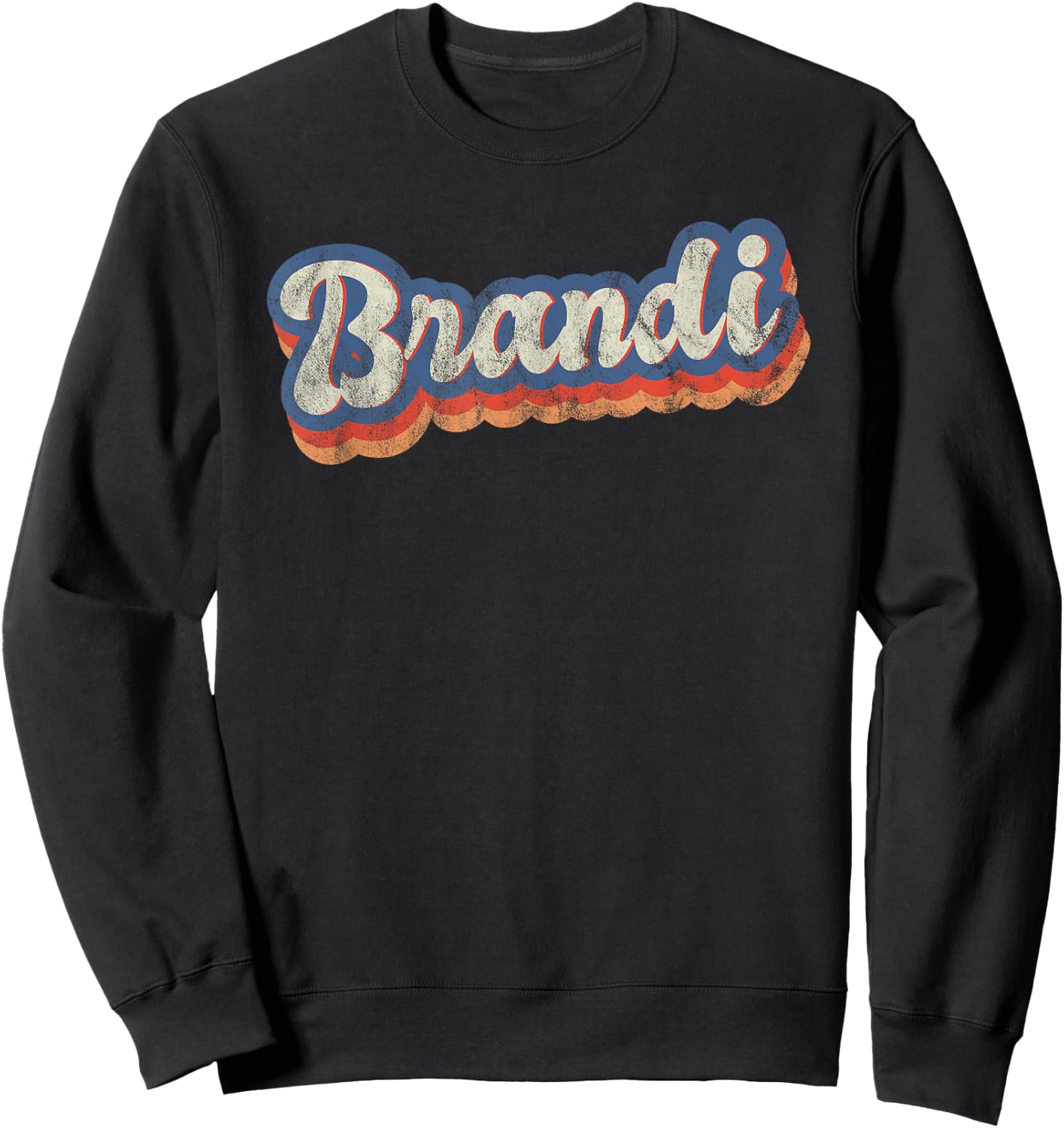 Brandi Personalized Name Shirt Custom Lettering 70's Sweatshirt - Sweatshirt | Black