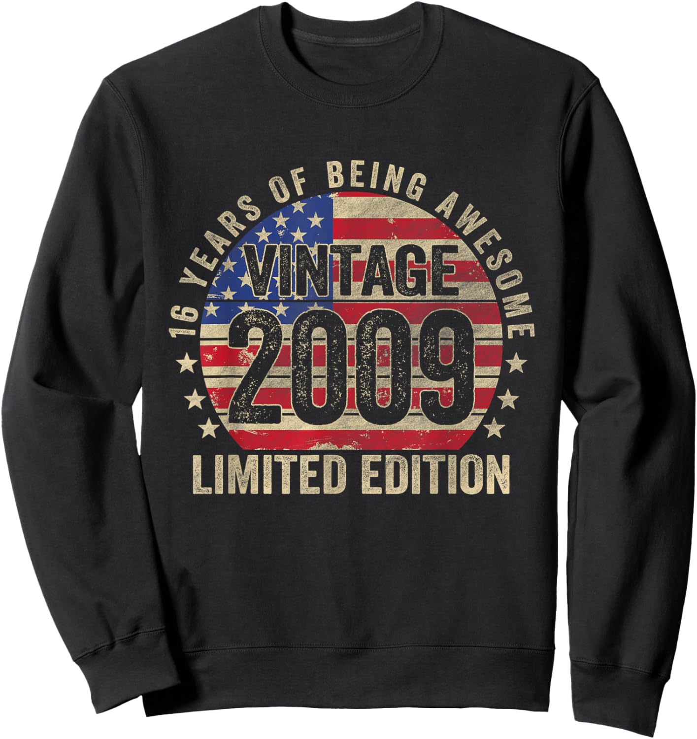 16 Year Old Gifts Vintage 2009 16th Birthday American Flag Kids Men Sweatshirt - Sweatshirt | Black