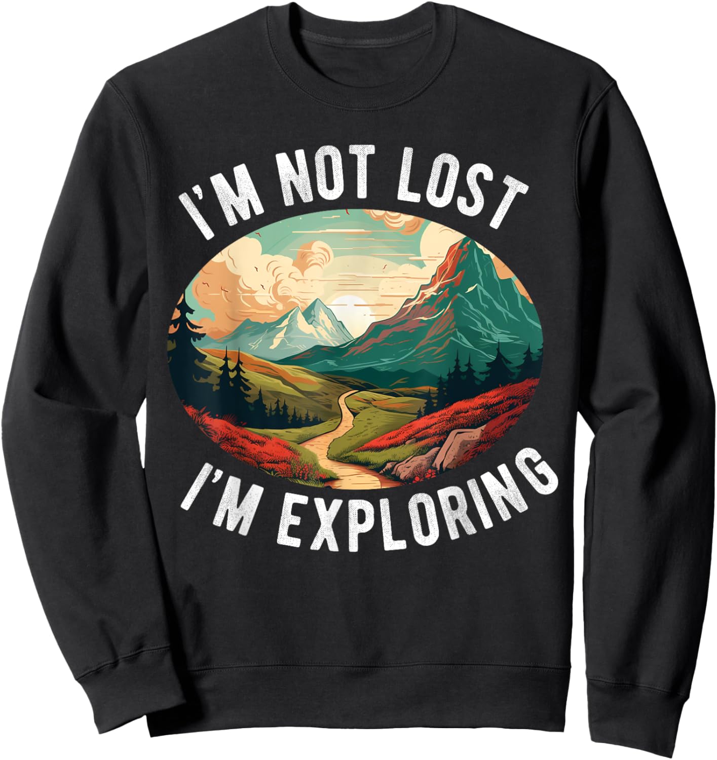 Hiking Women Nature outdoorsy Funny Hiker Hike Lover Sweatshirt - Sweatshirt | Black