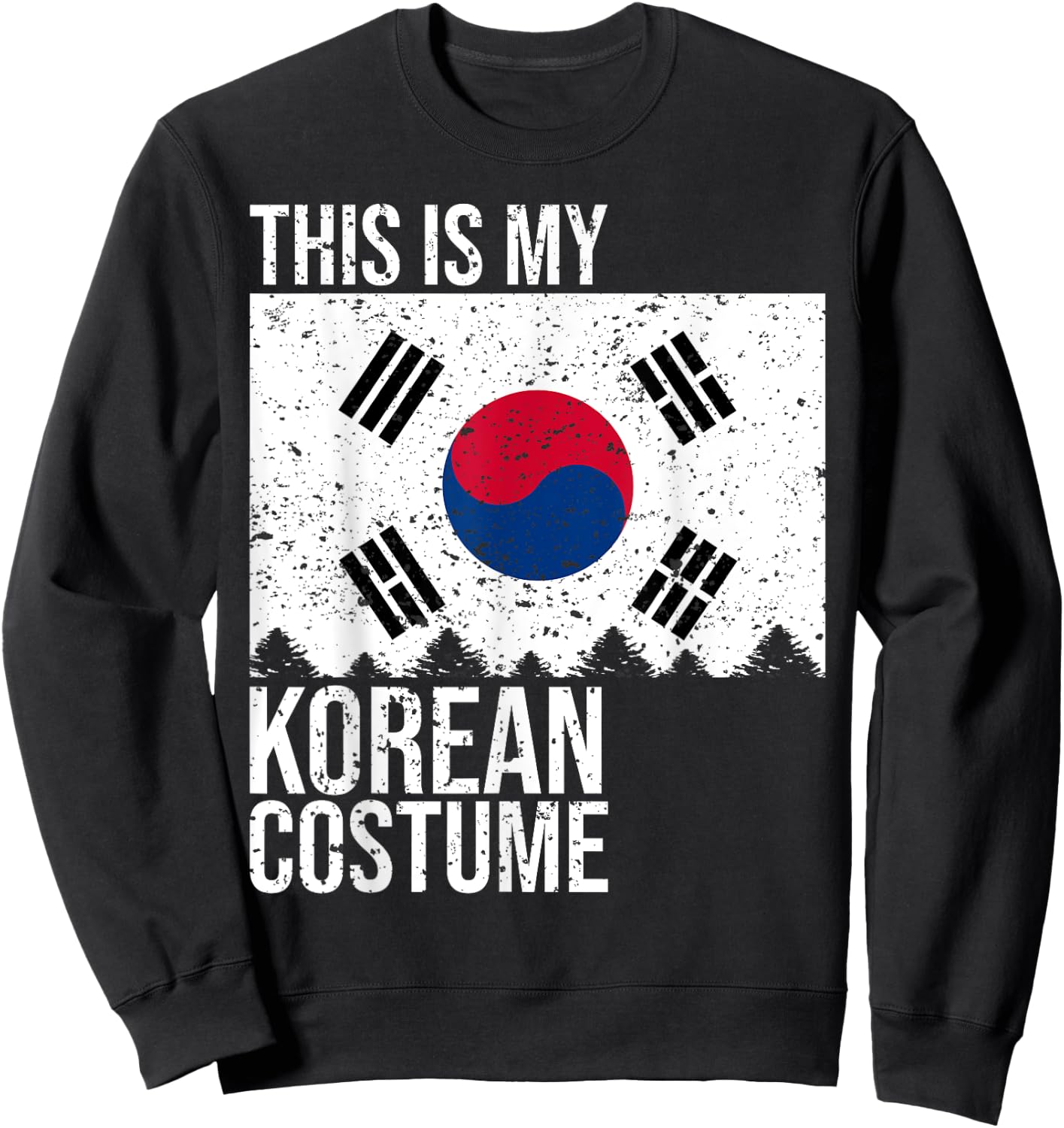 Vintage This Is My South Korean Flag Costume for Halloween Sweatshirt - Sweatshirt | Black
